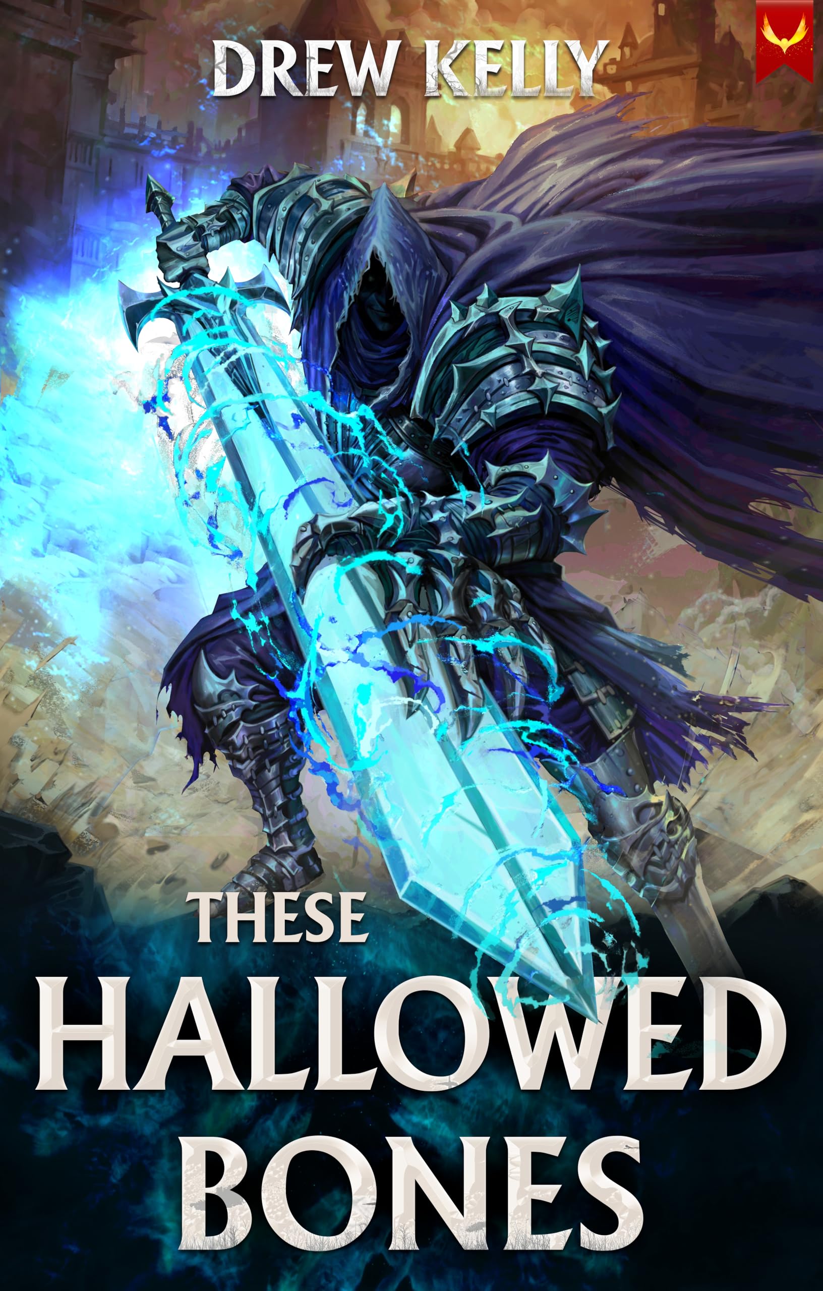 These Hallowed Bones: A LitRPG Adventure