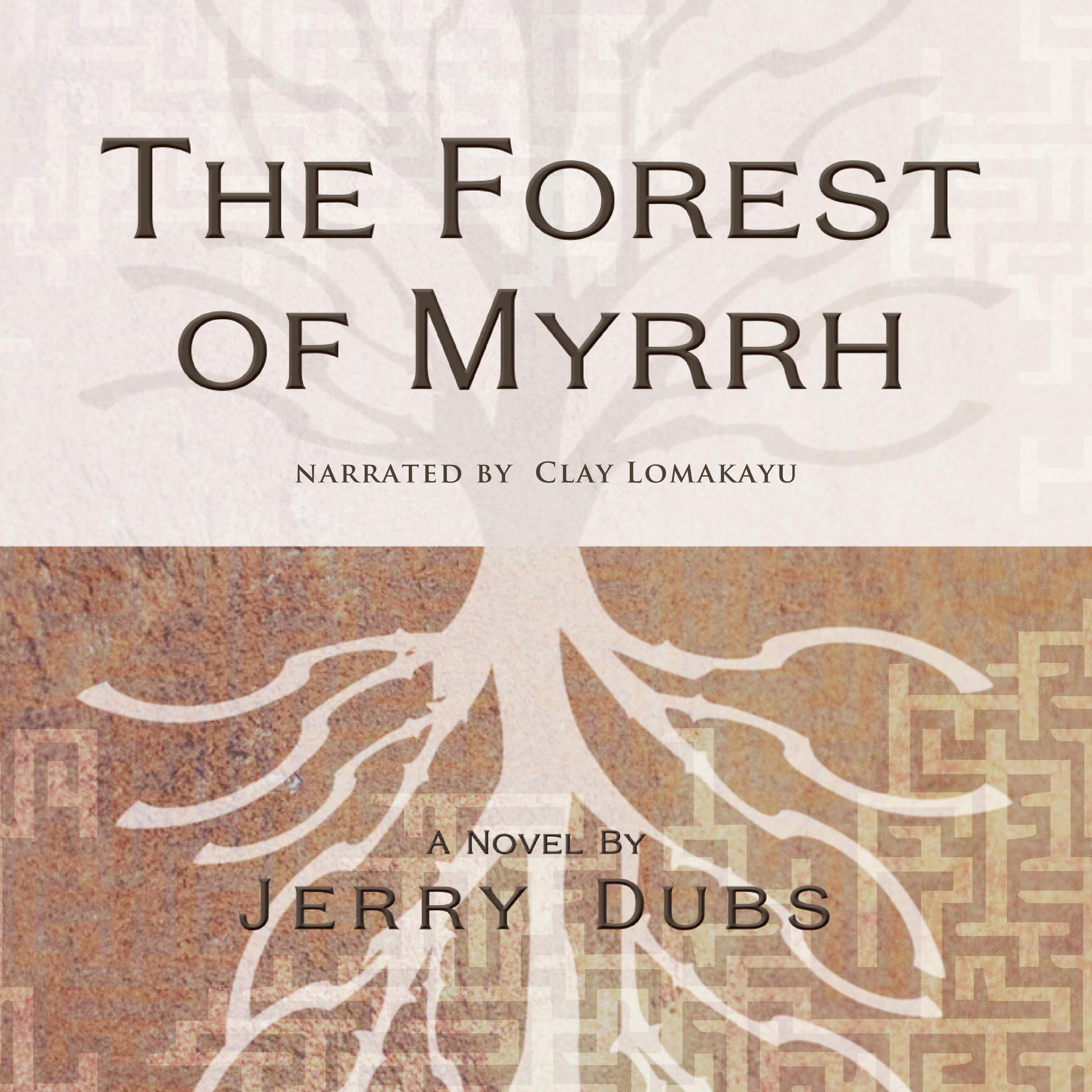 Cover art for The Forest of Myrrh