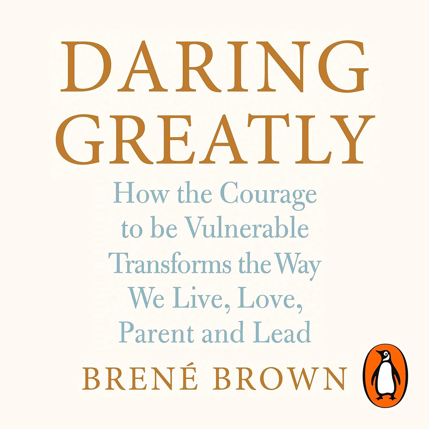 Audiobook cover for Daring Greatly by Brené Brown