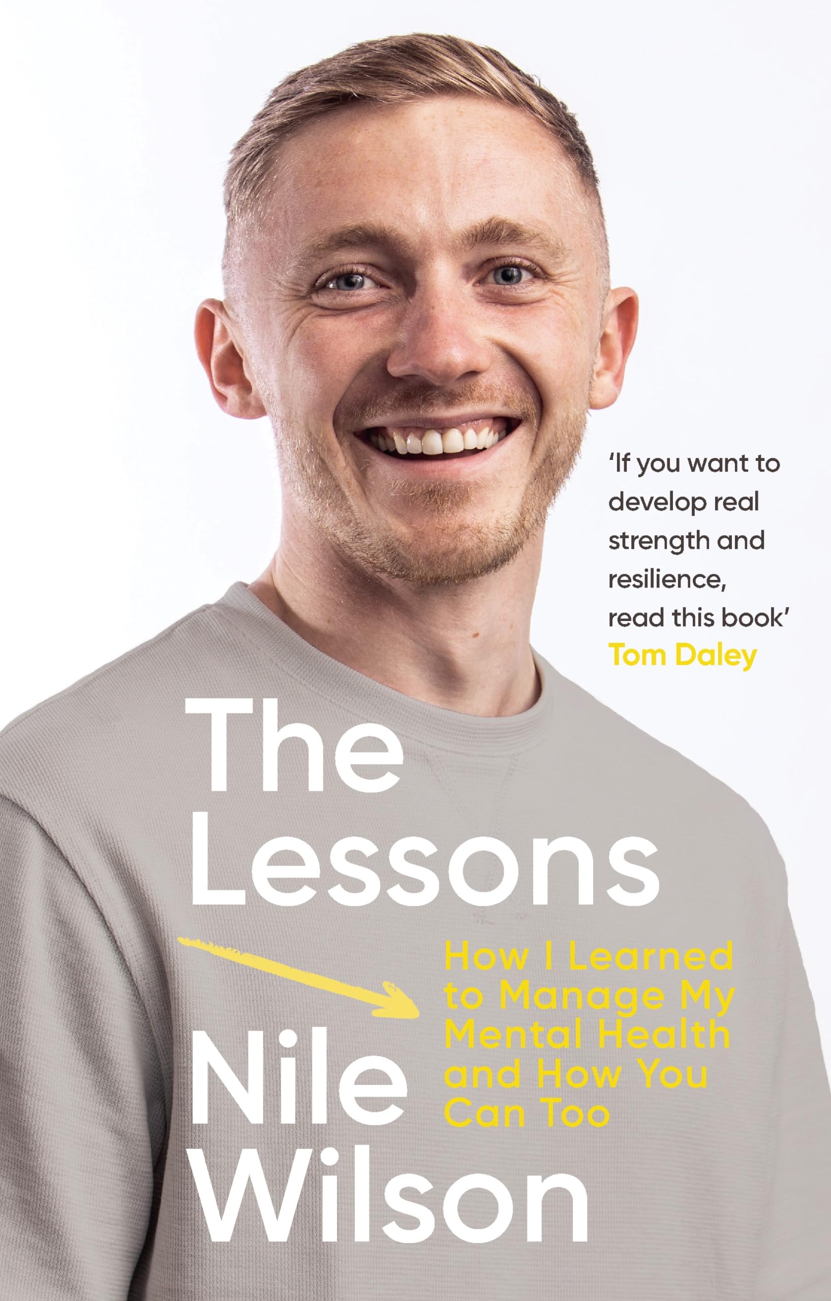 The Lessons: How I learnt to Manage My Mental Health and How You Can Too By Wil