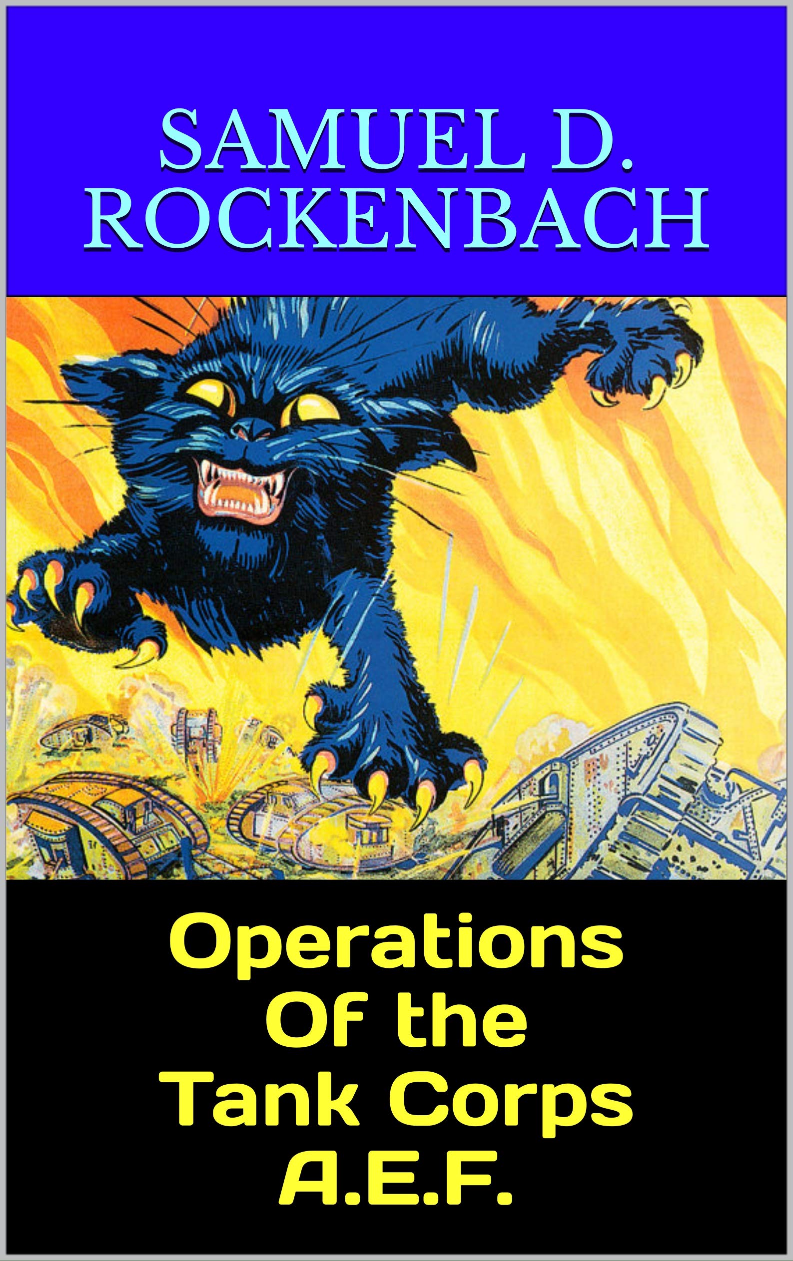 Operations of the Tank Corps A.E.F.