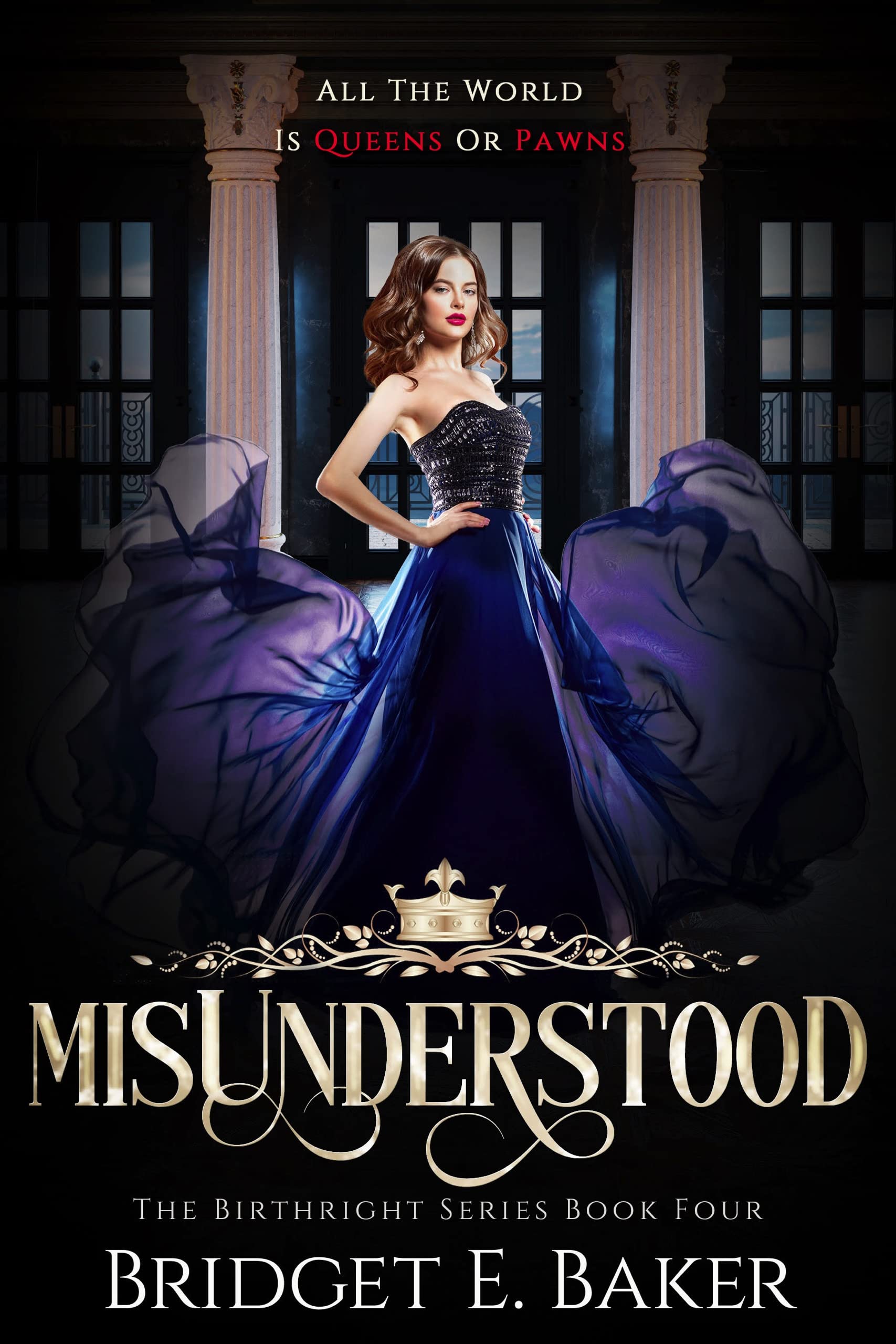 misUnderstood: A Fantasy Romance (The Birthright Series Book 4)