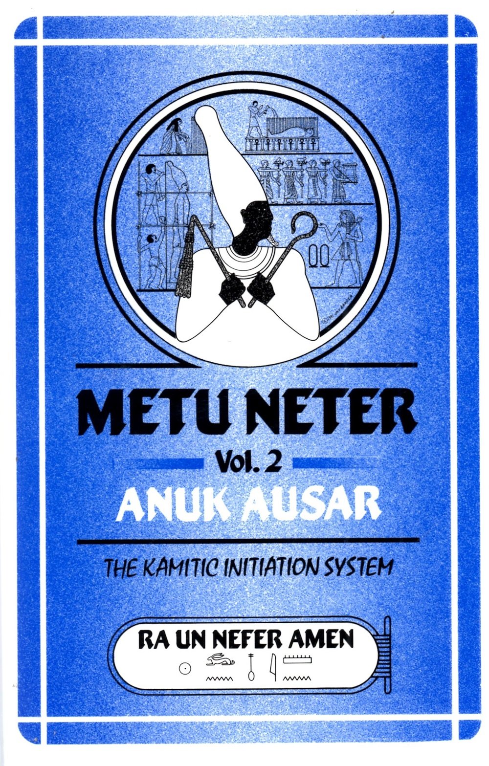Metu Neter Ankh Ausar: 2