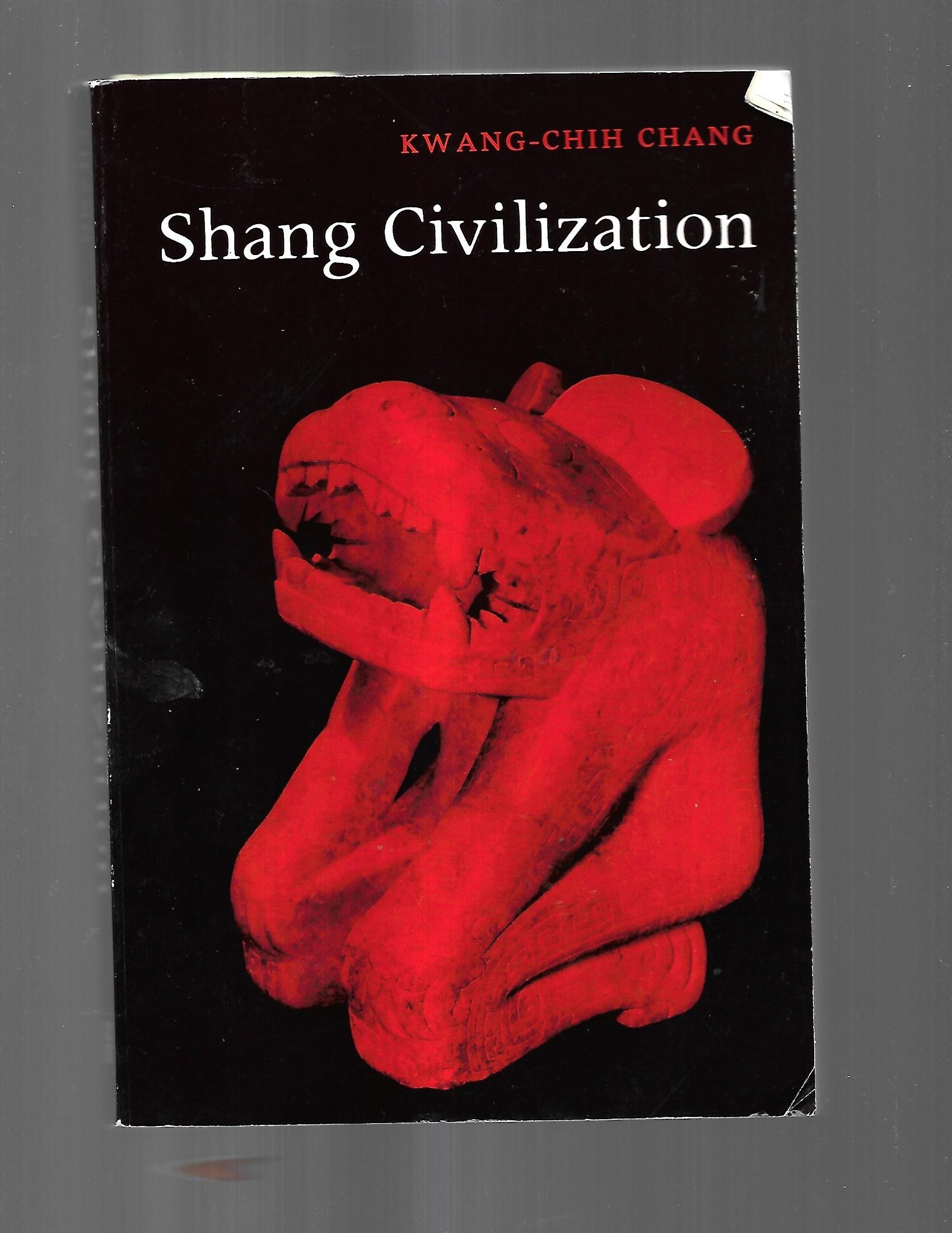 Chang: ∗shang∗ Civilization (paper)
