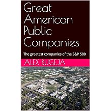 Great American Public Companies The greatest companies of the S&P 500