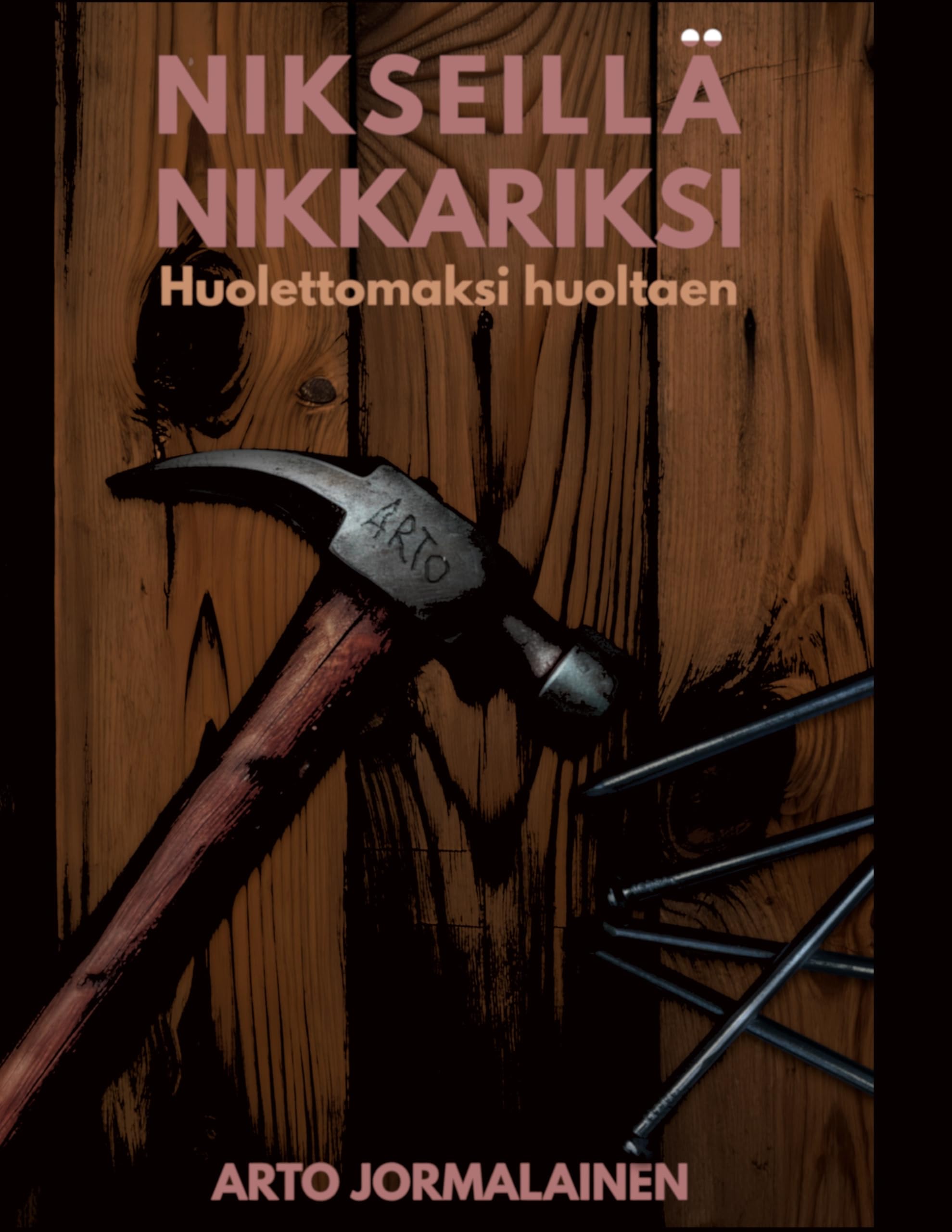 Nikseillä nikkariksi fini les pannes de bois guide entretien maison zen