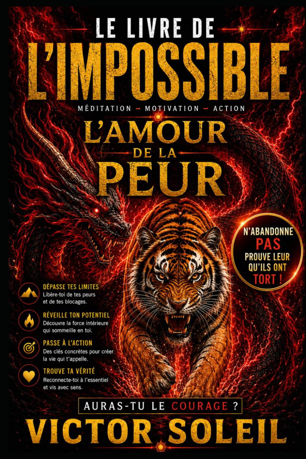 L'AMOUR DE LA PEUR: AURAS-TU LE COURAGE ?