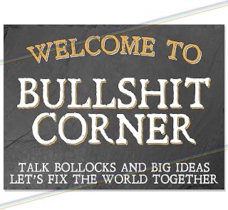 Metal Signs Bullshit Corner Logo. Man Cave Tin Metal Sign Hanging Wall Plaque Kitchen Vintage Funny Shed Garage Garden Bar Made UK Small (15cm x 10cm)