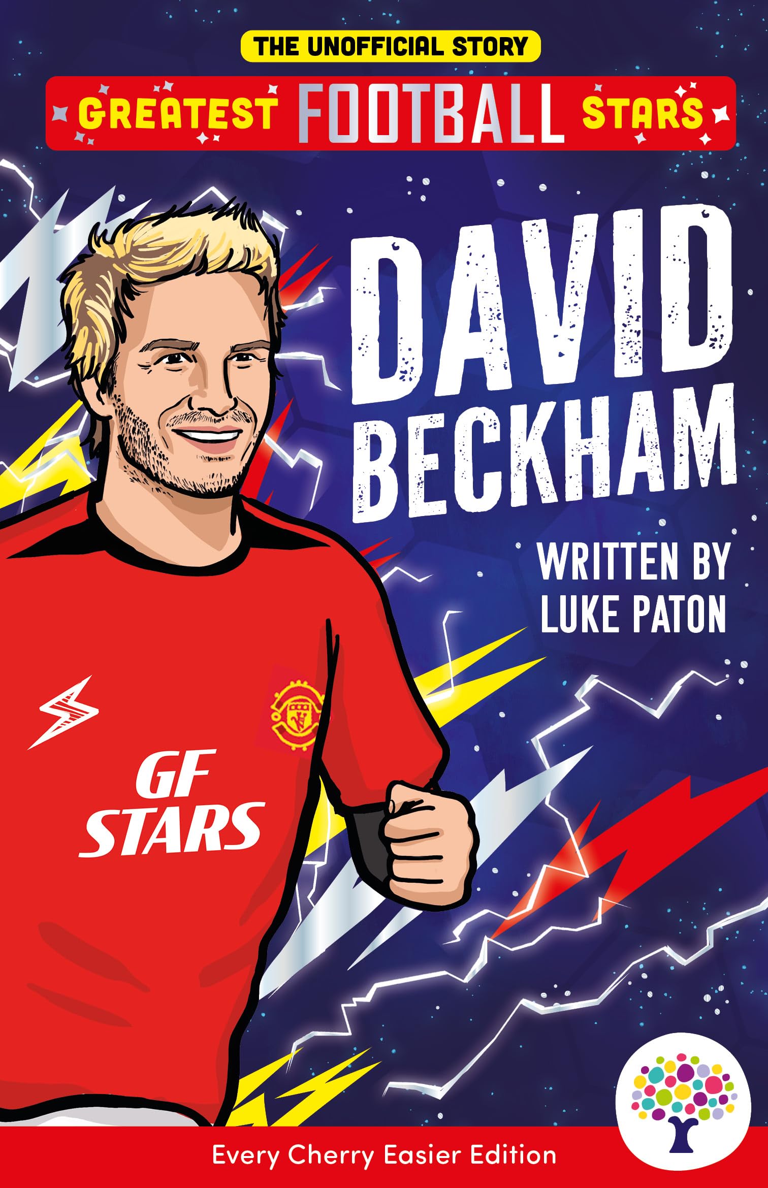 David Beckham: Easier Greatest Football Stars, Includes Visual and Audio Glossaries Perfect for SEND readers!