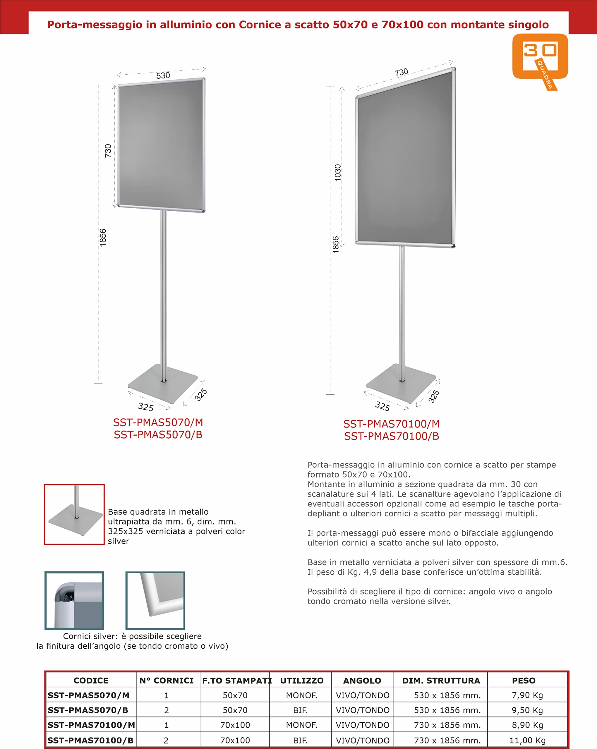 Espositore con cornice a scatto per poster 70×100 monofacciale angolo vivo