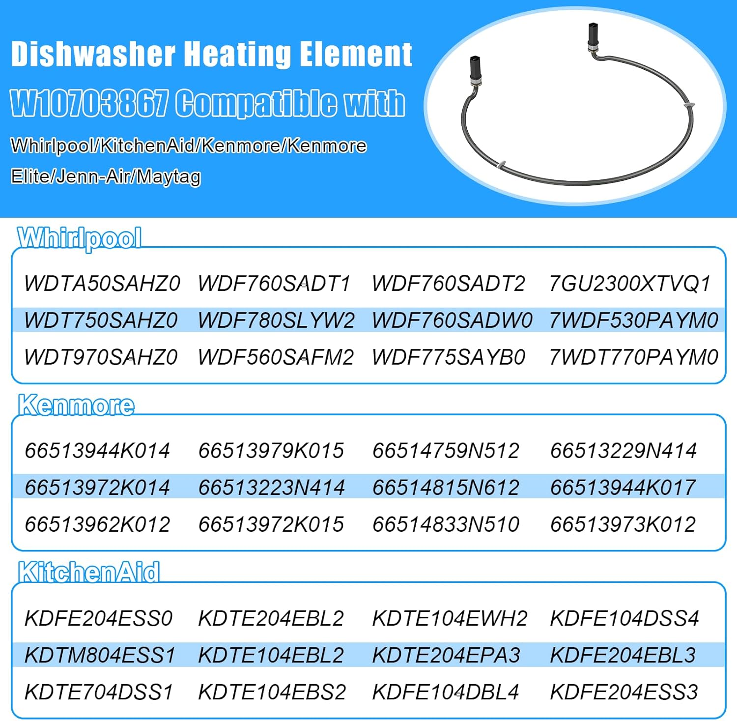 2026 NEW W10703867 Dishwasher Heating Element Replacement Compatible with Whirlpool Kenmore Maytag Dishwasher Parts Element Assembly Replaces W10687954 W10696509 W10195052 W10329322