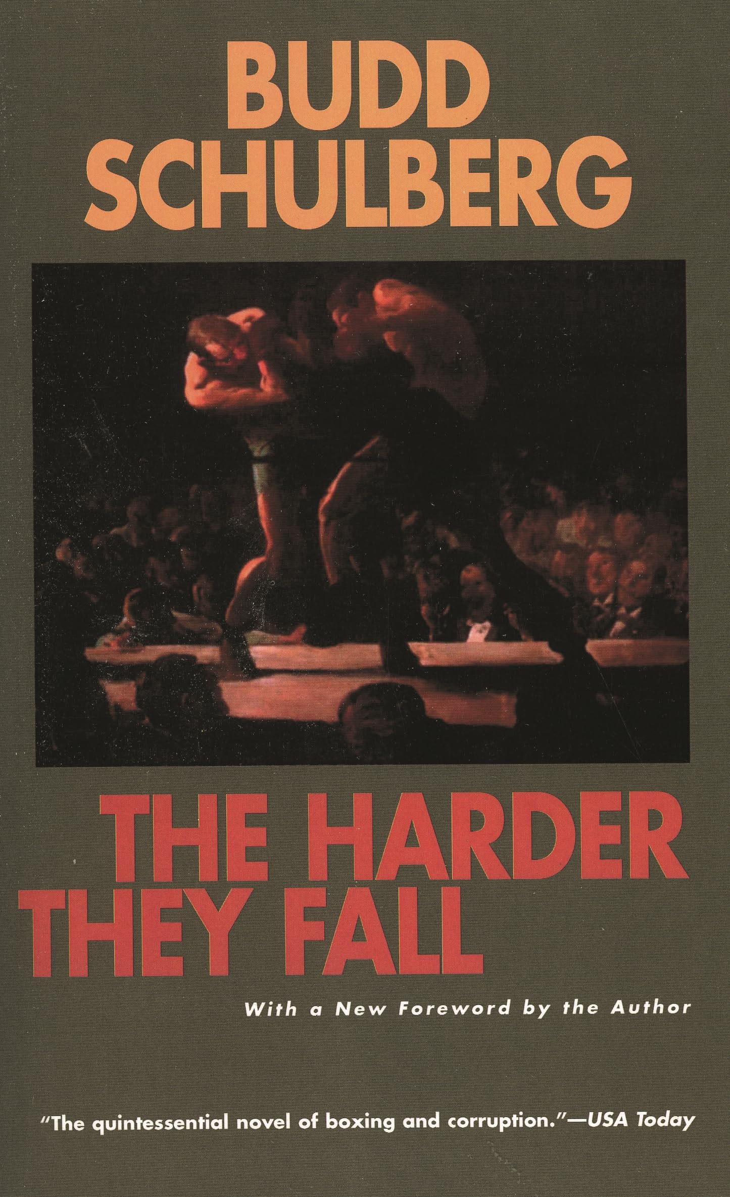 The Harder They Fall: a Novel