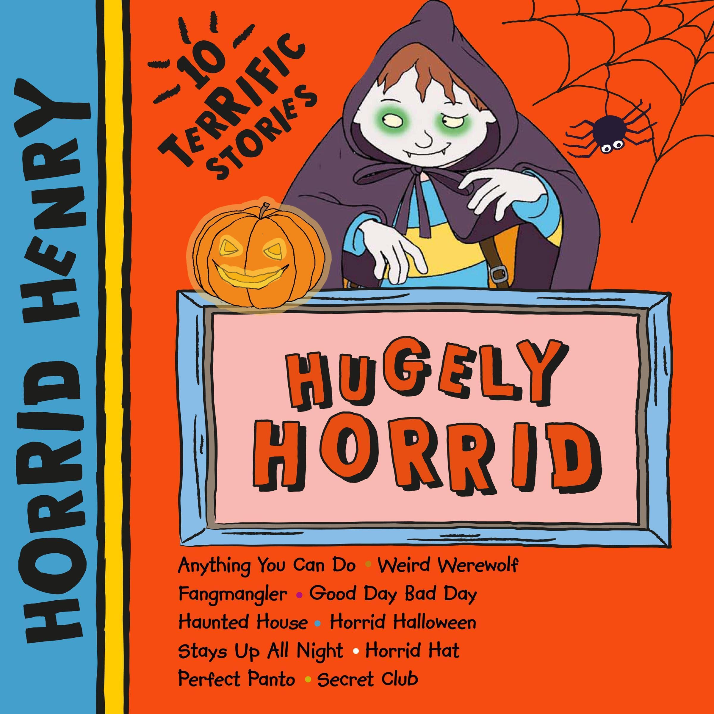 Cover art for Horrid Henry: Hugely Horrid