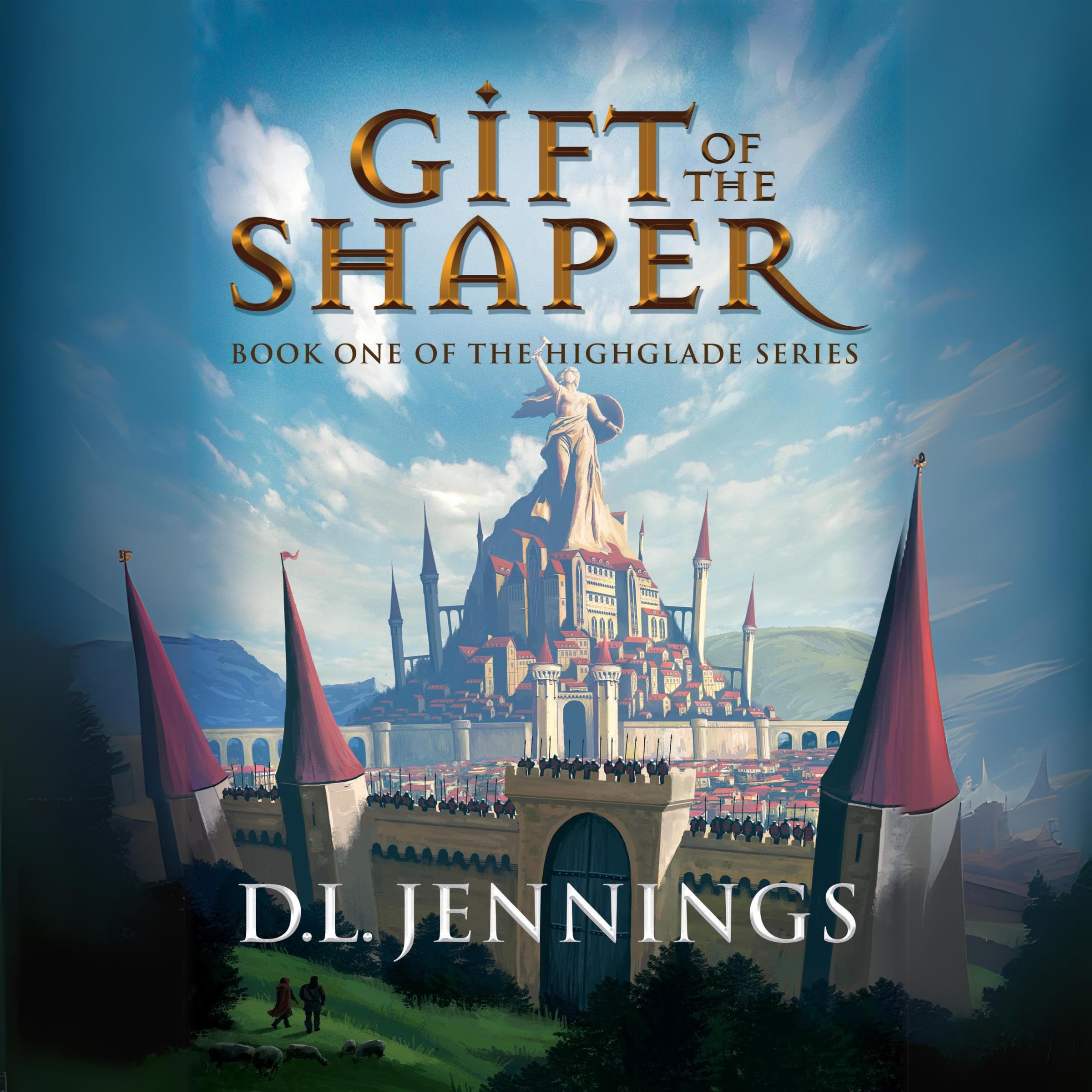 Cover art for Gift of the Shaper: Book One of the Highglade Series