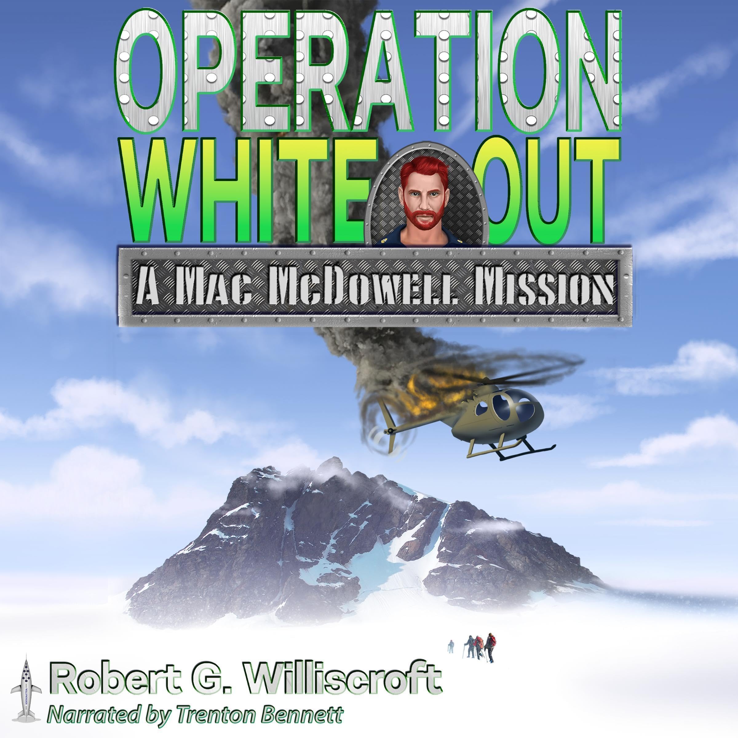 Operation White Out: A Mac McDowell Mission