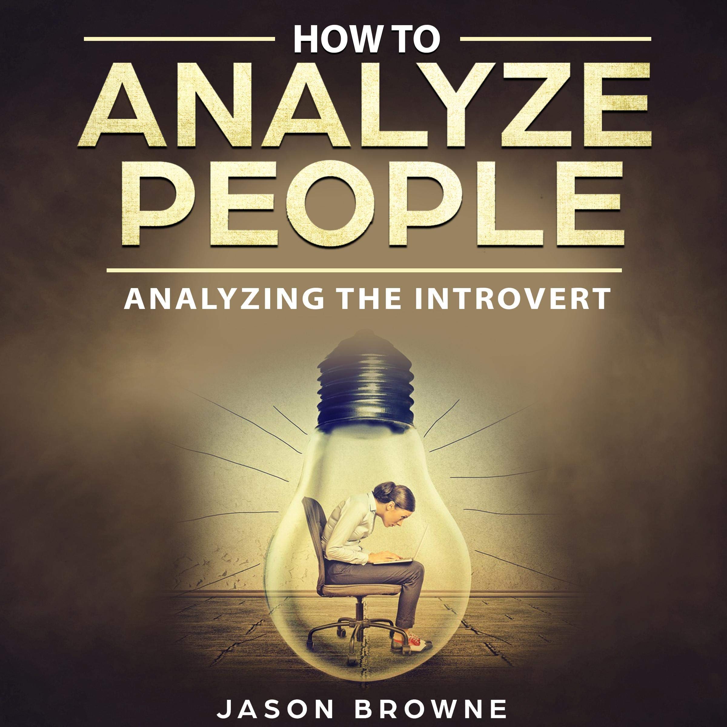 How to Analyze People