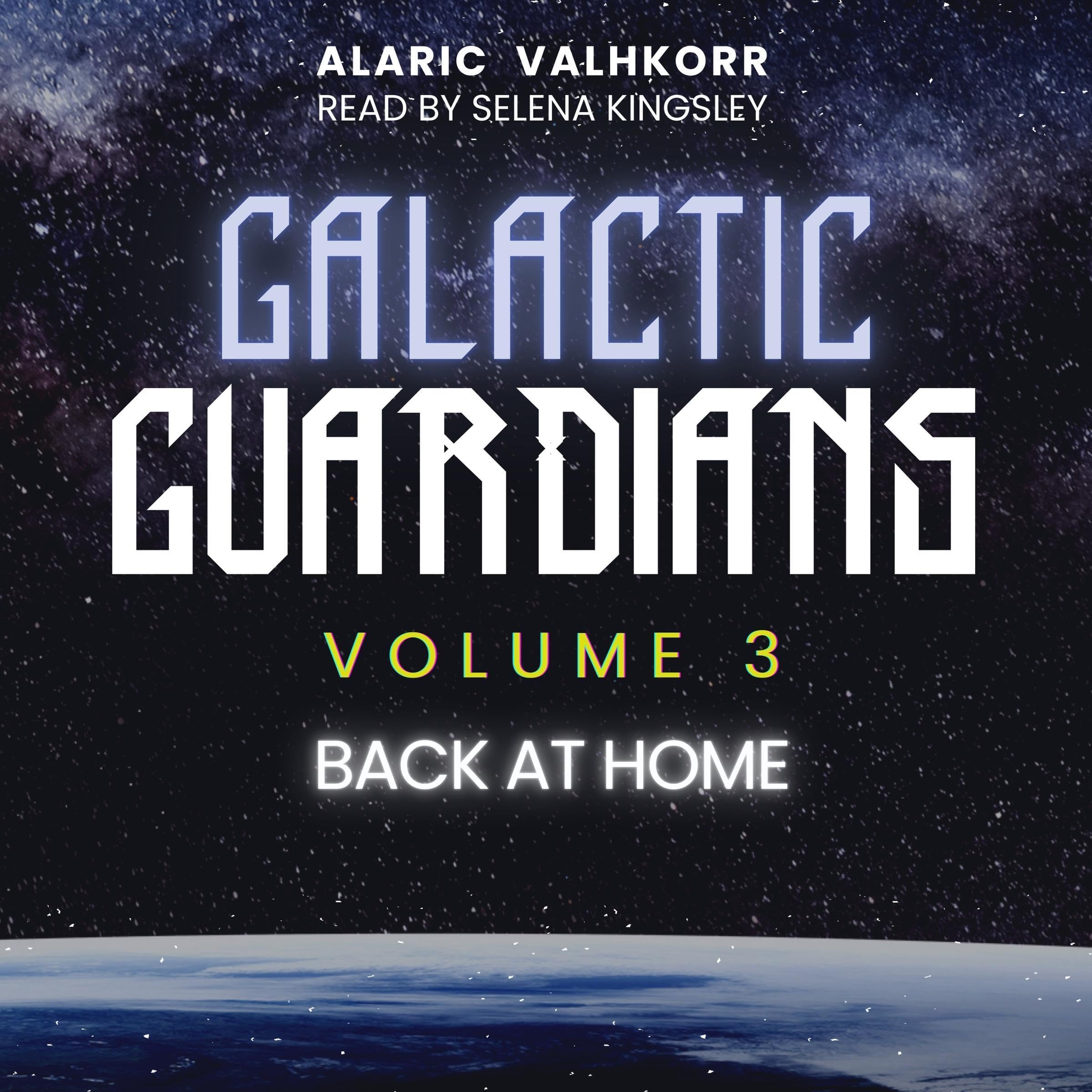 Cover art for Galactic Guardians: Back at Home