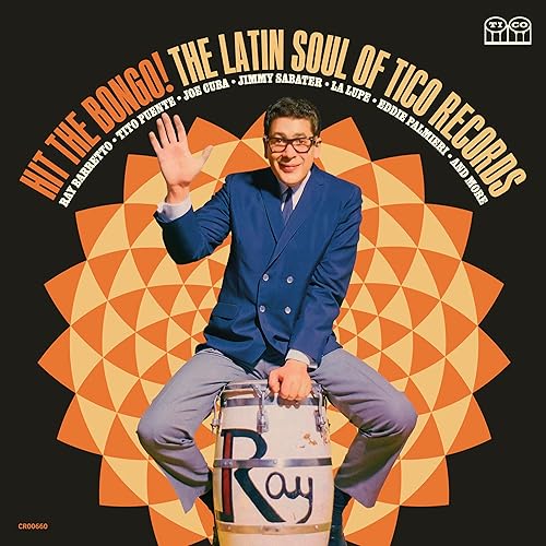 Hit The Bongo! The Latin Soul of Tico Records2 LP