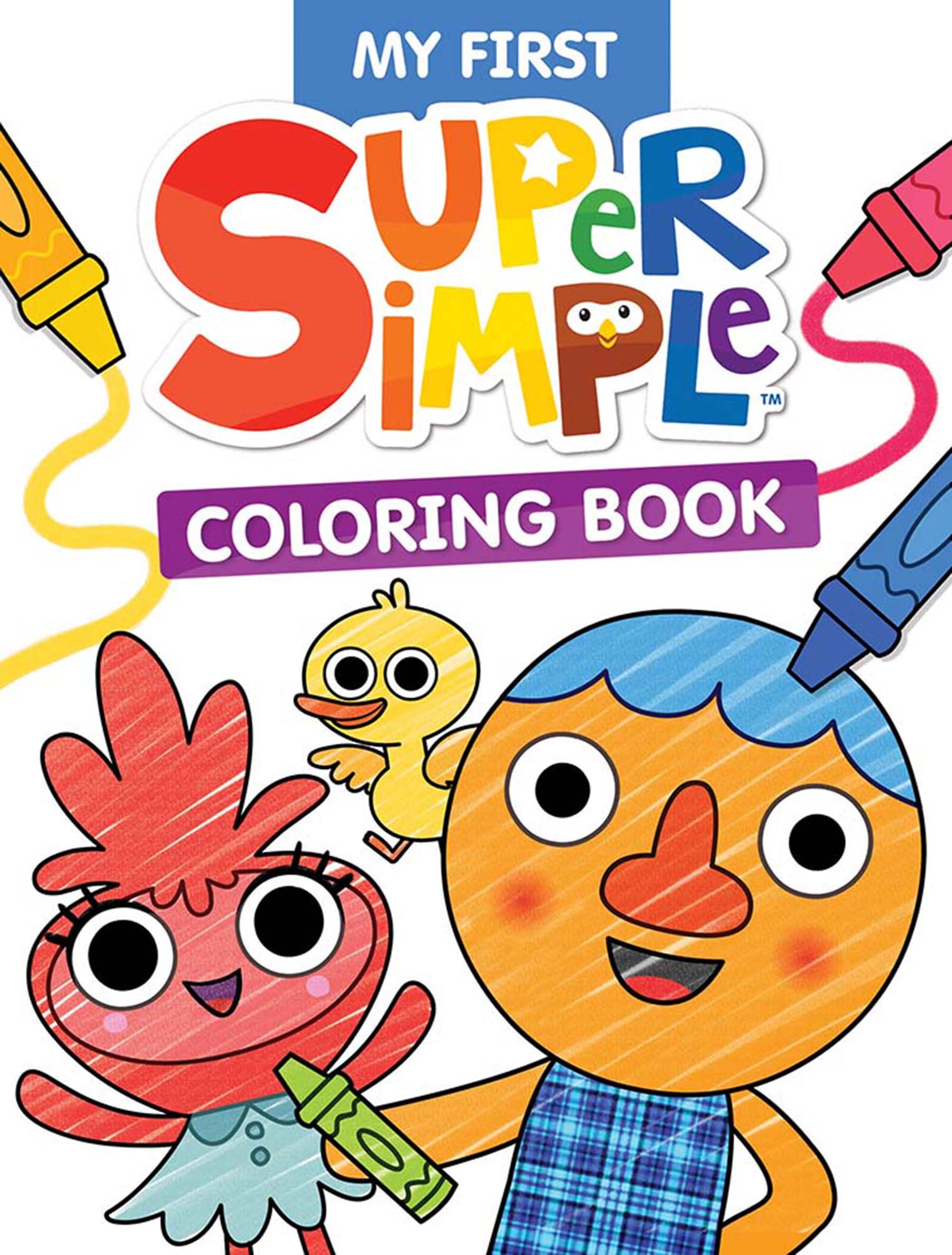 My First Super Simple Coloring Book (Super Simple Kids Coloring Books)