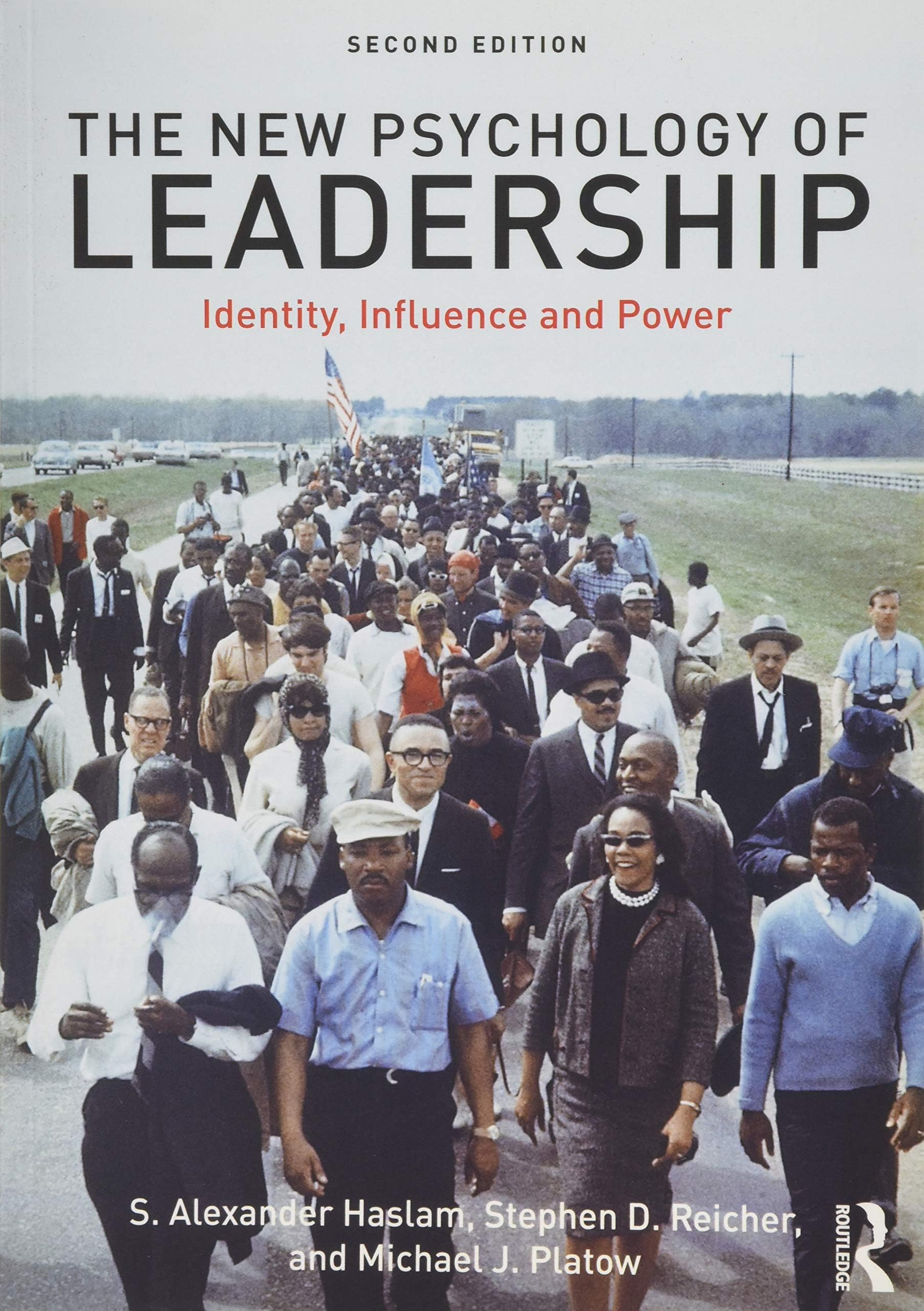 Routledge The New Psychology of Leadership: Identity, Influence and Power