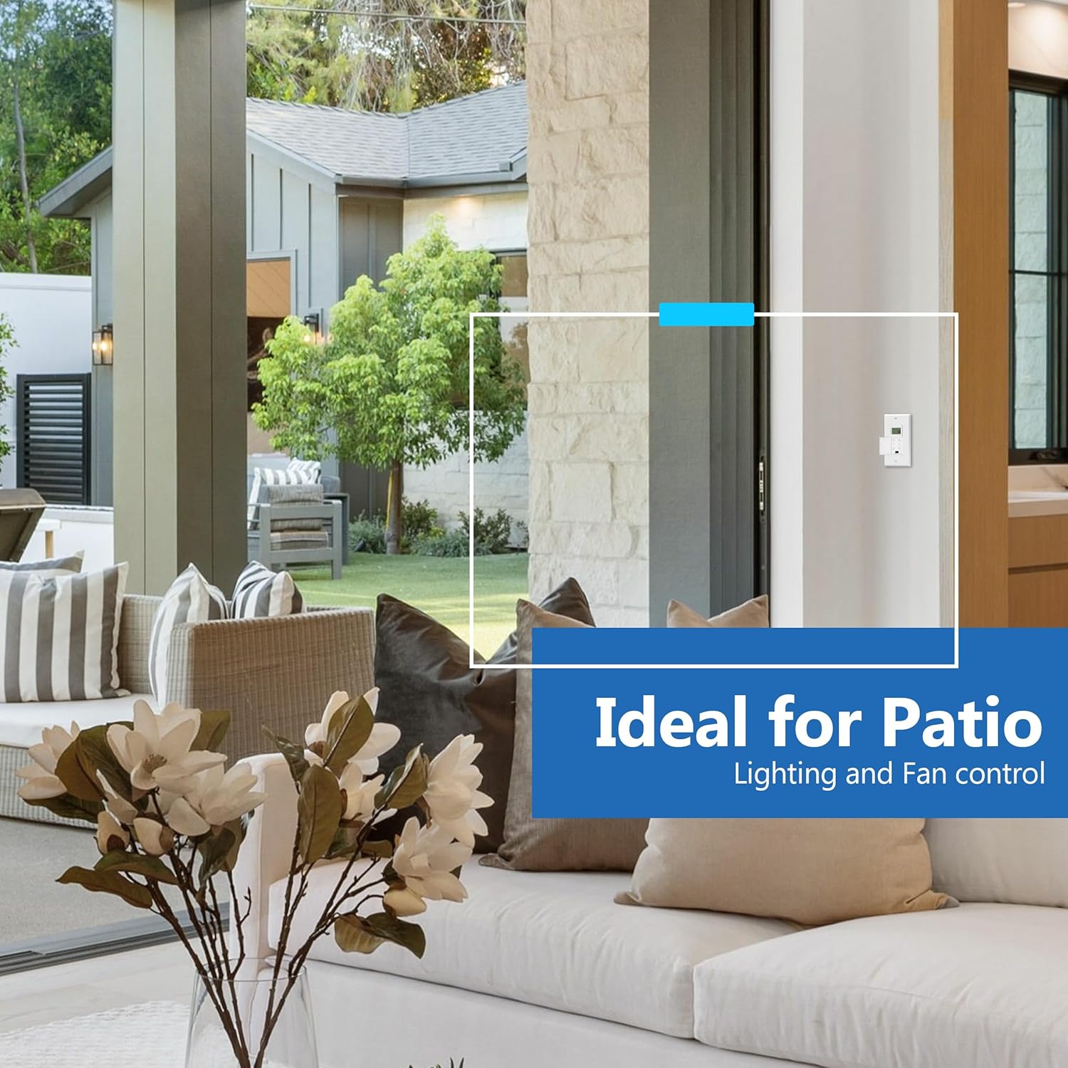 Timer switch controlling patio lighting and fan