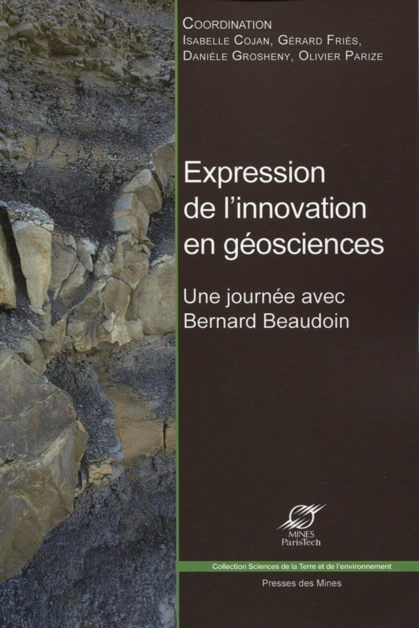 Expression de l'innovation en géosciences: Une journée avec Bernard Baudoin.