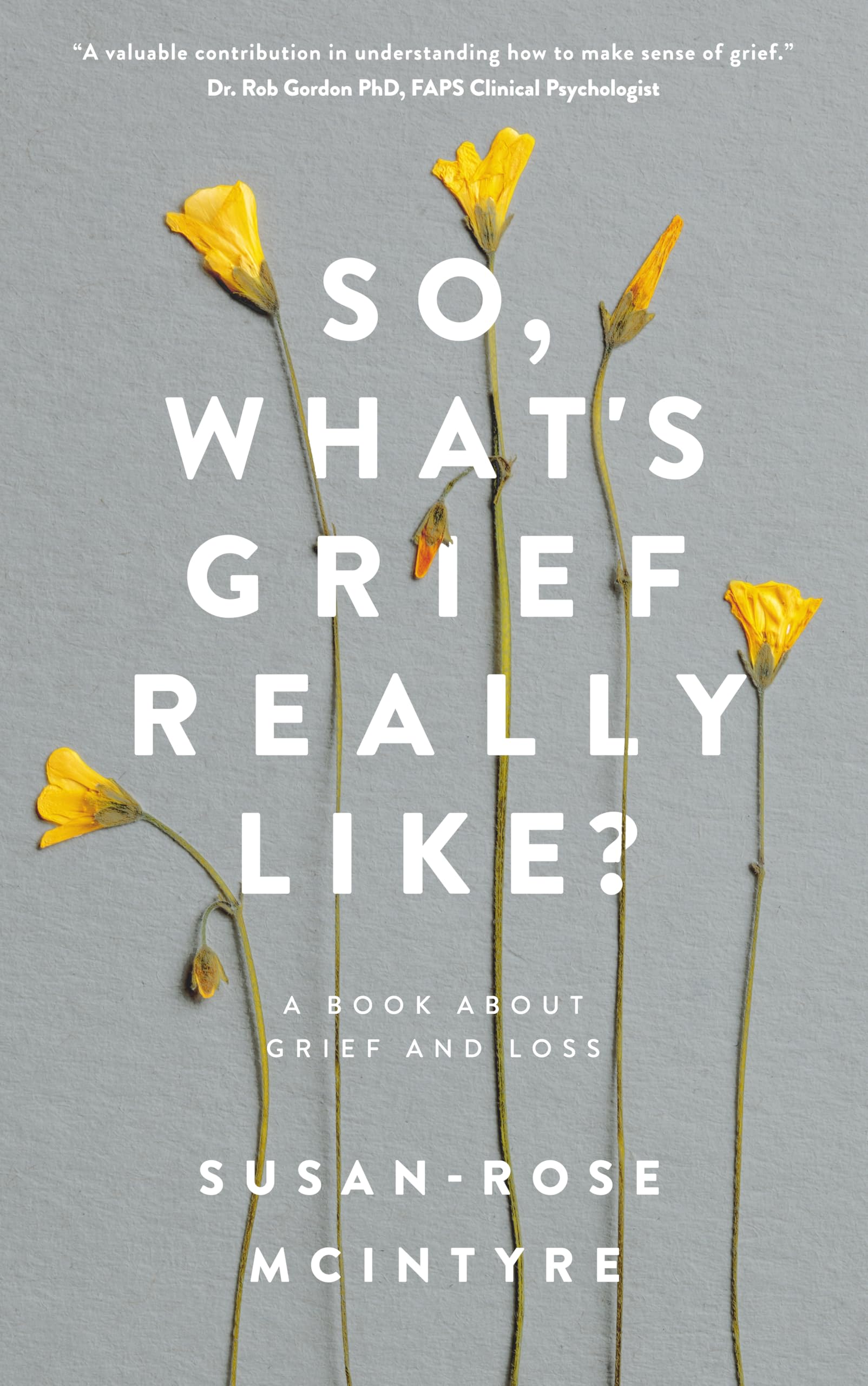 So, What's Grief Really Like?