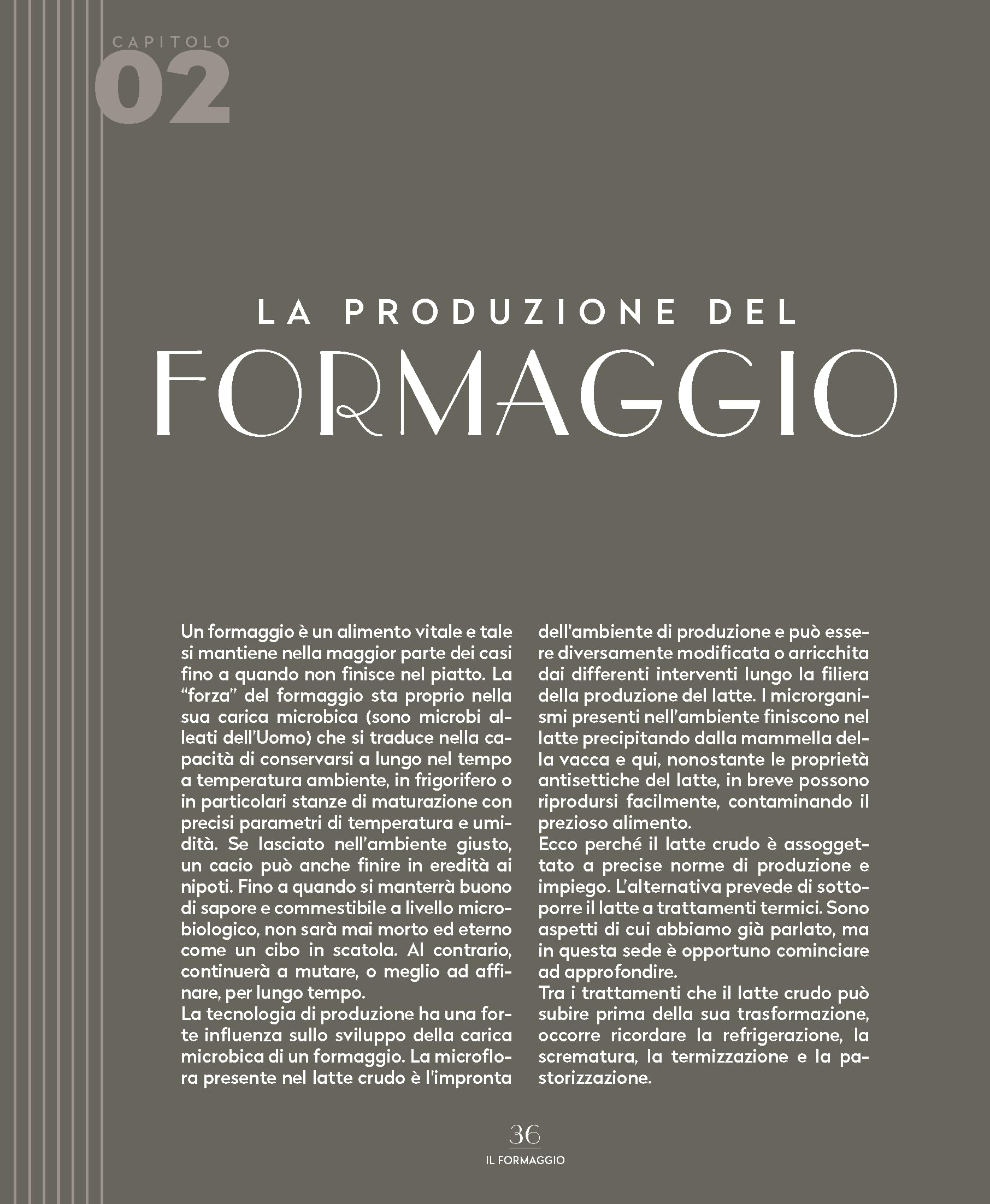 Il formaggio. Come sceglierlo, degustarlo e cucinarlo