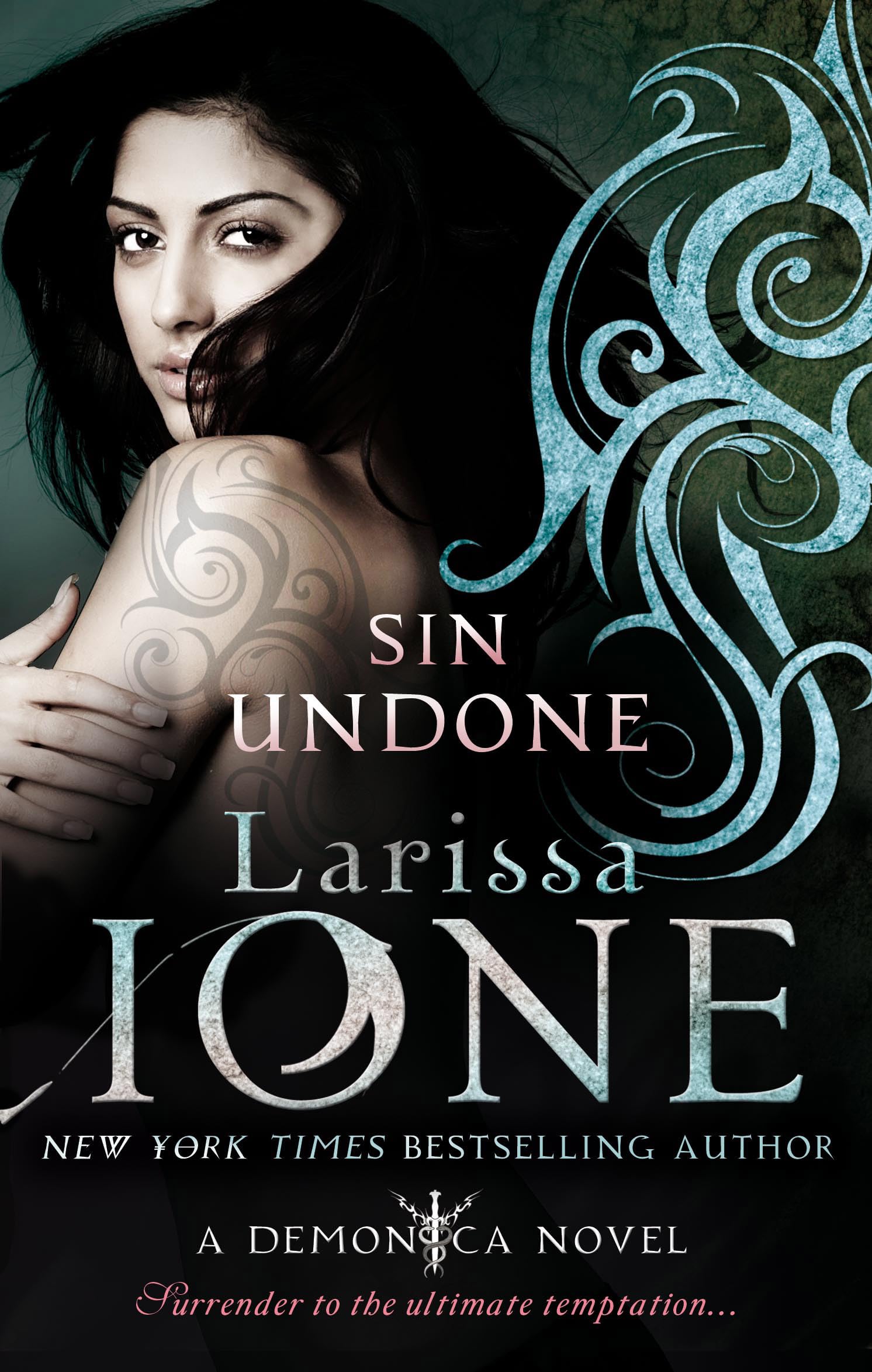 Sin Undone: Number 5 in series (Demonica Novel)