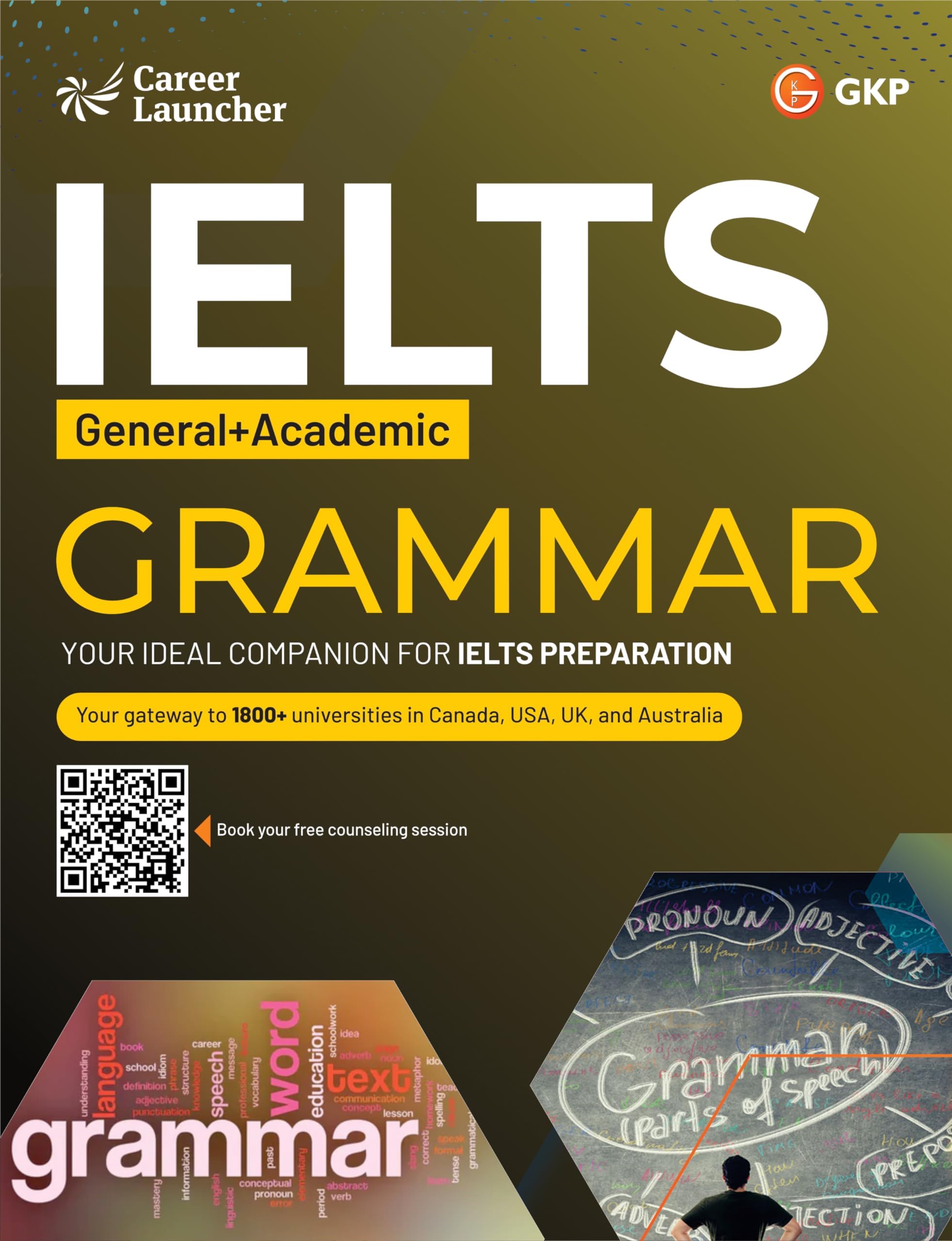 CL Educate Limited IELTS Academic 2023: Grammar by Saviour Eduction Abroad Pvt. Ltd.