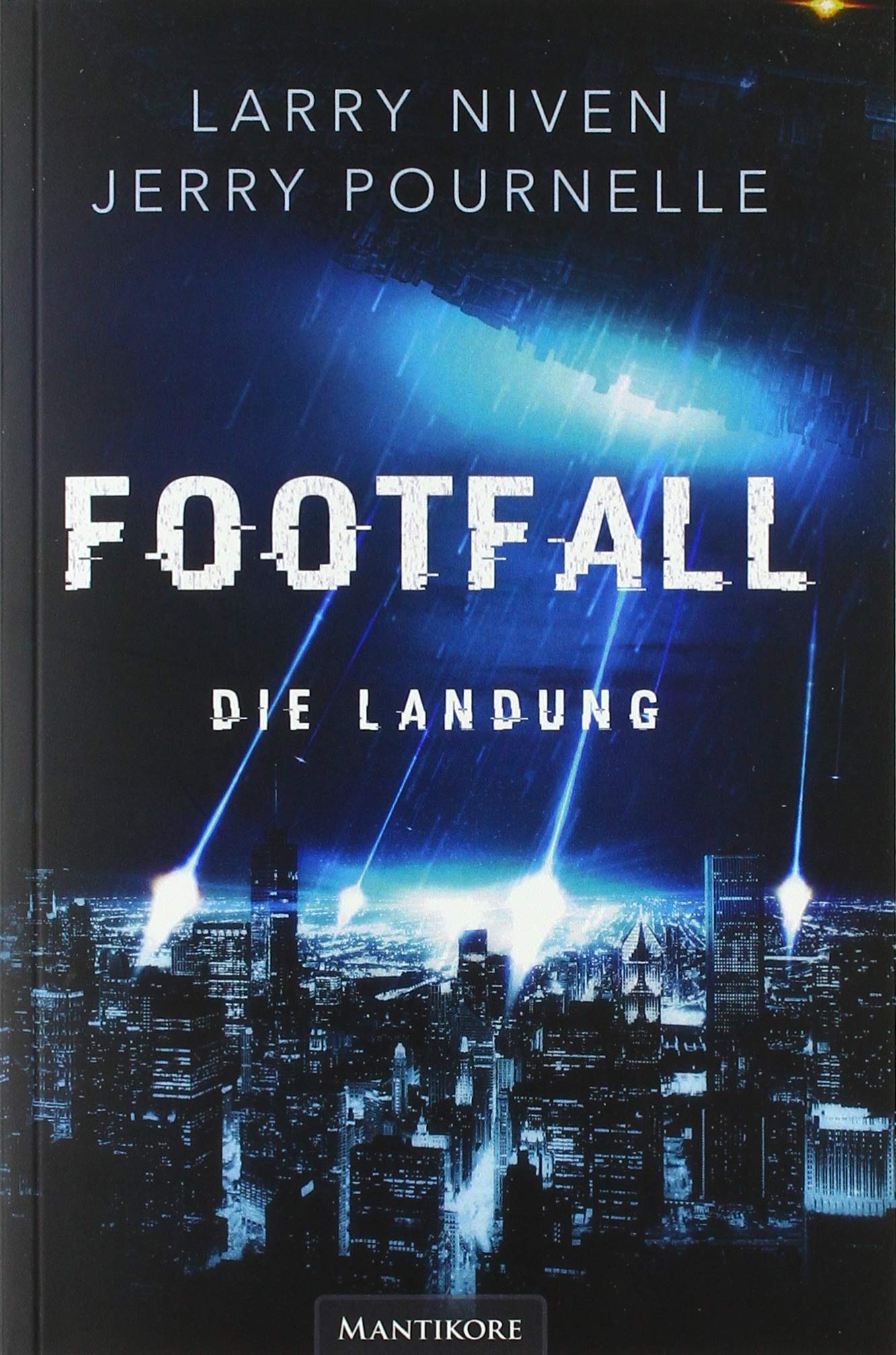 Footfall - Die Landung: Ein Science Fiction Klassiker von Larry Niven & Jerry Pournelle