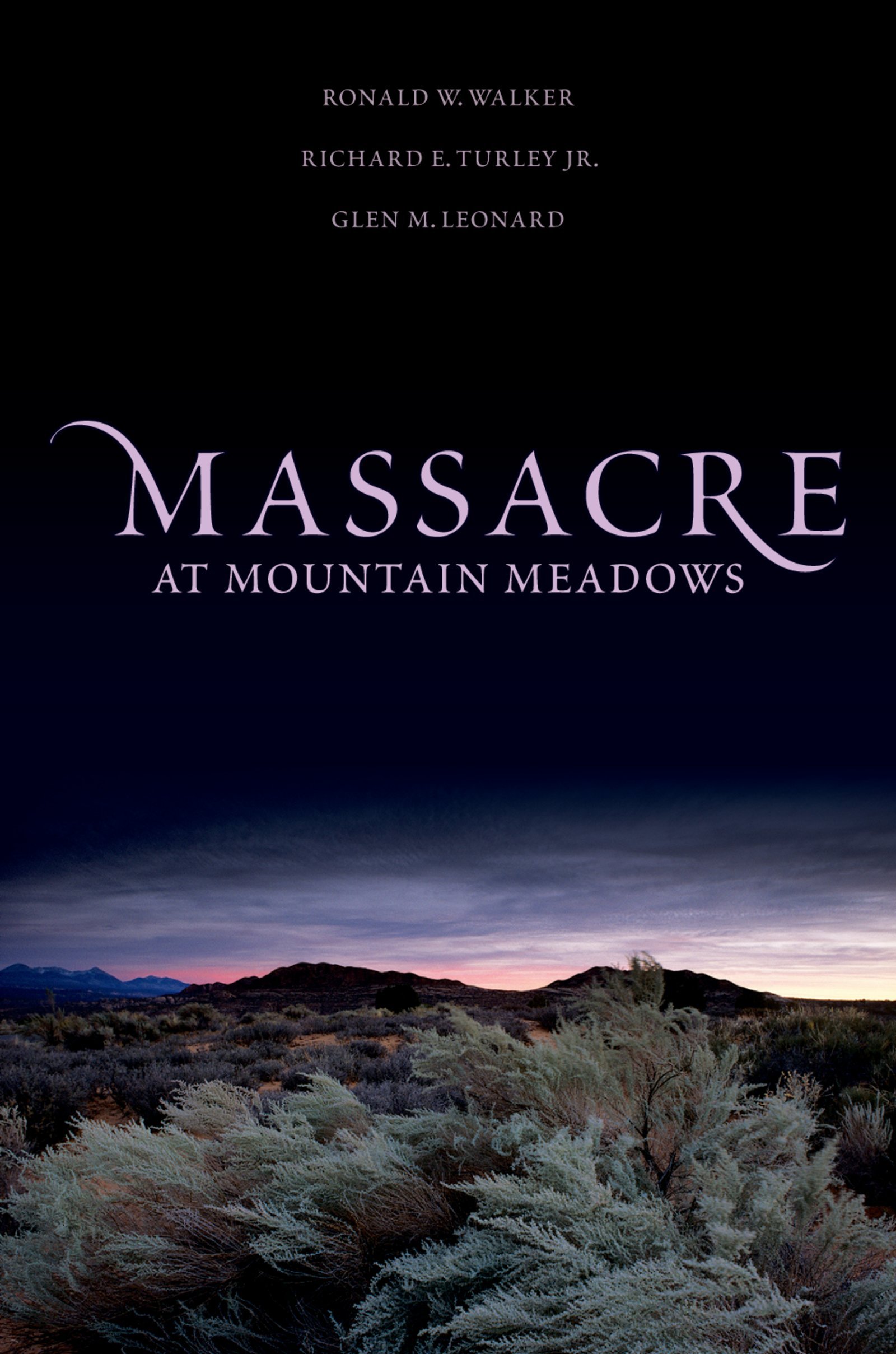 Massacre at Mountain Meadows: An American Tragedy