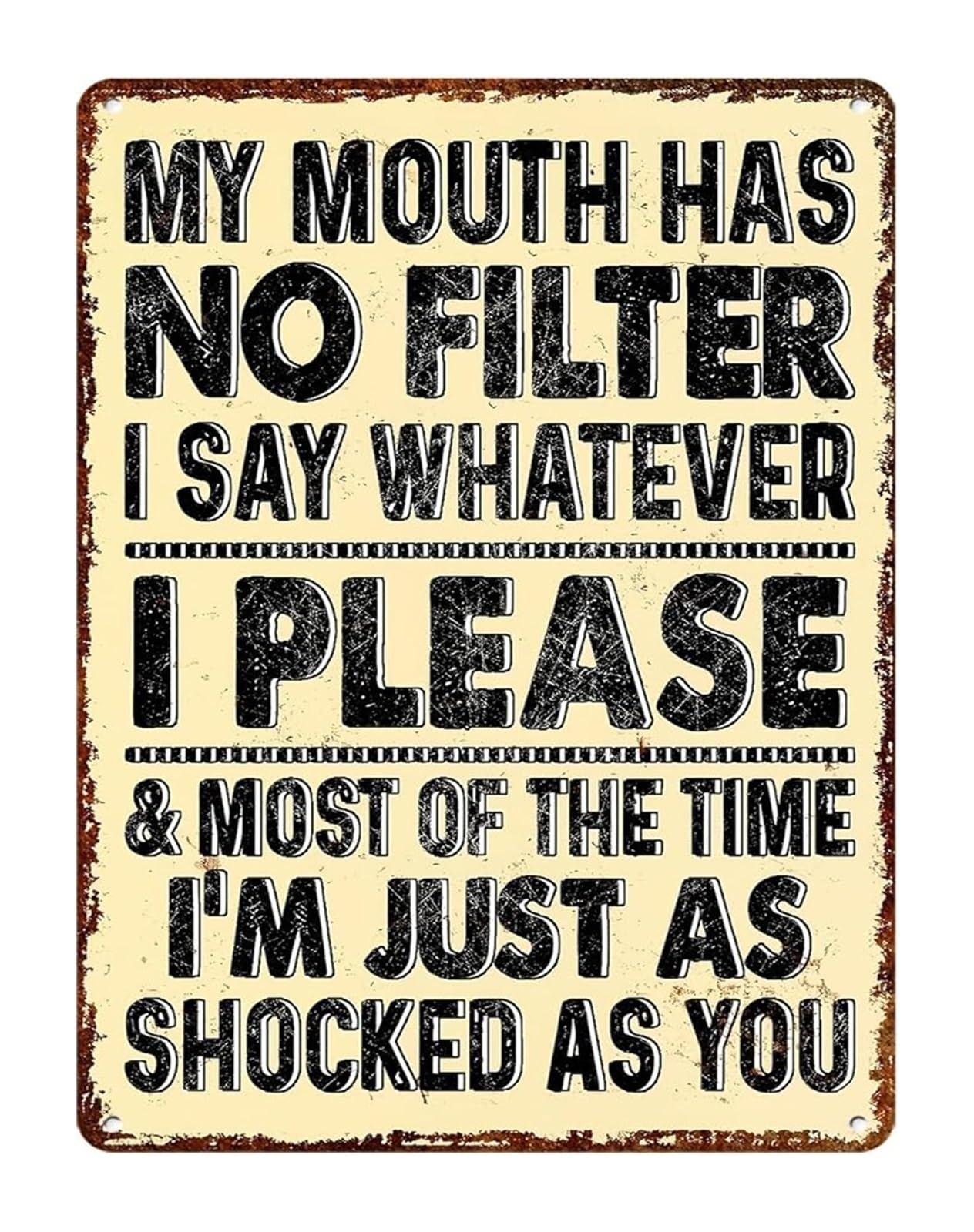 NWPNLXEA Vintage Funny Wall-Art My Mouth Has No Filter Retro Metal Tin Sign for Garage Office Man Cave 8 X 12 in
