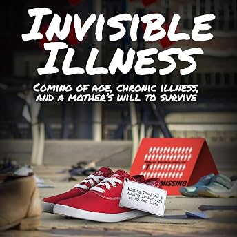 Invisible Illness Audiobook by Lauren Saikkonen episode artwork