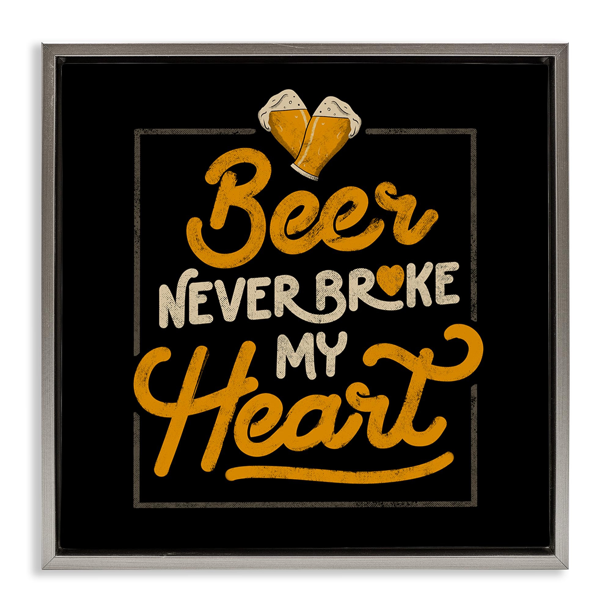 'Beer Never Broke My Heart'| Floating Frame Canvas Art