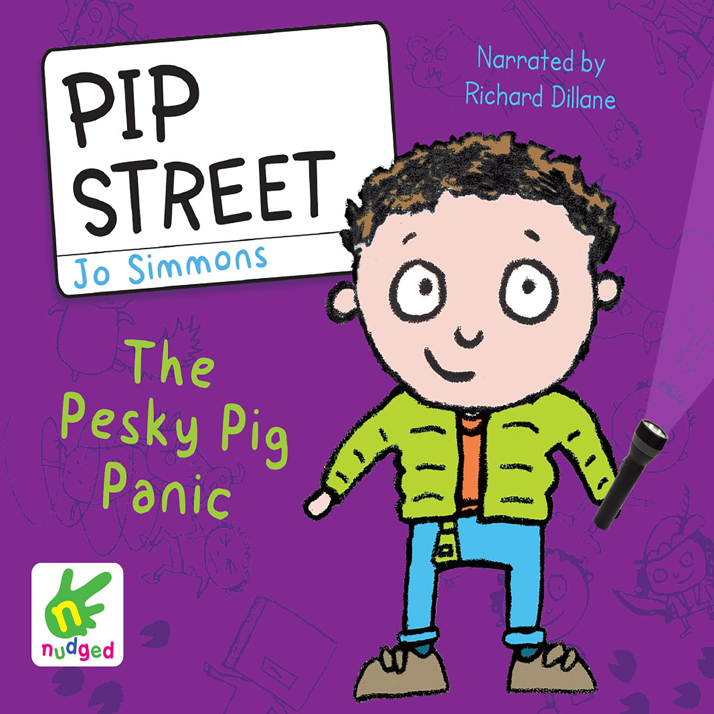 Pip Street: The Pesky Pig Panic