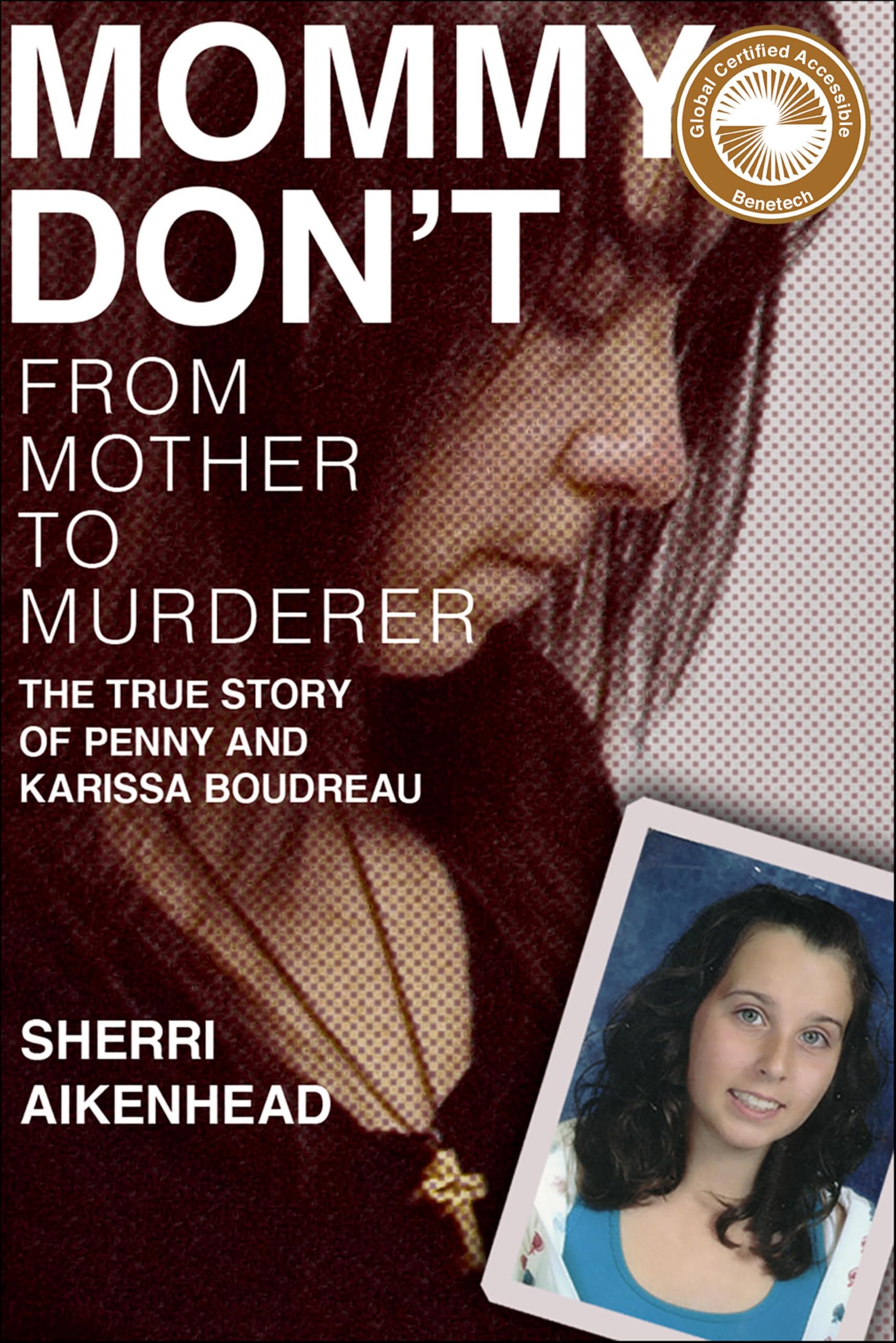 Mommy Don't: From Mother to Murderer