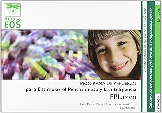 L. Álvarez Pérez EPI.com: Programa de Estimulación del Pensamiento y la Inteligencia: 95 (Método EOS)