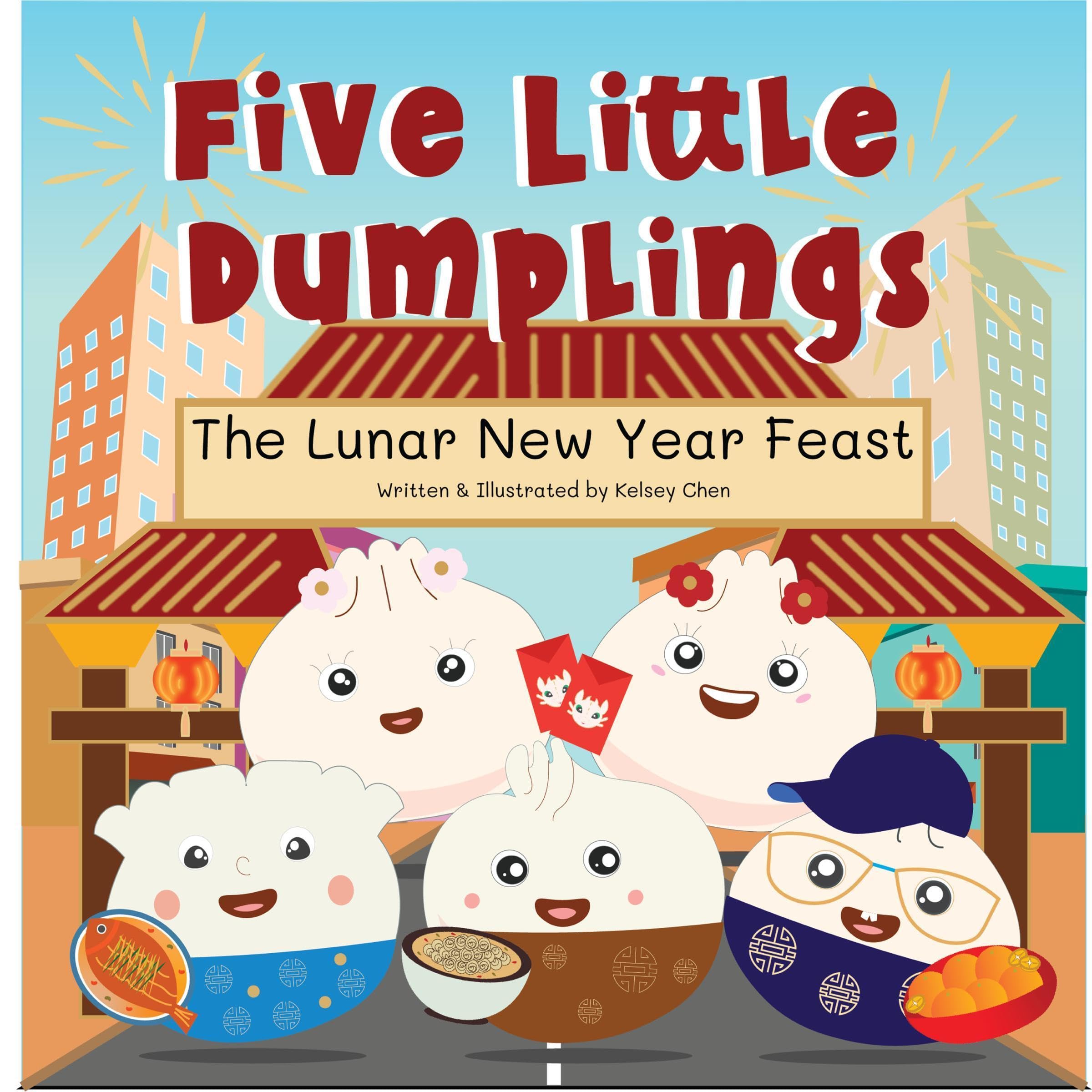 Cover art for Five Little Dumplings: The Lunar New Year Feast