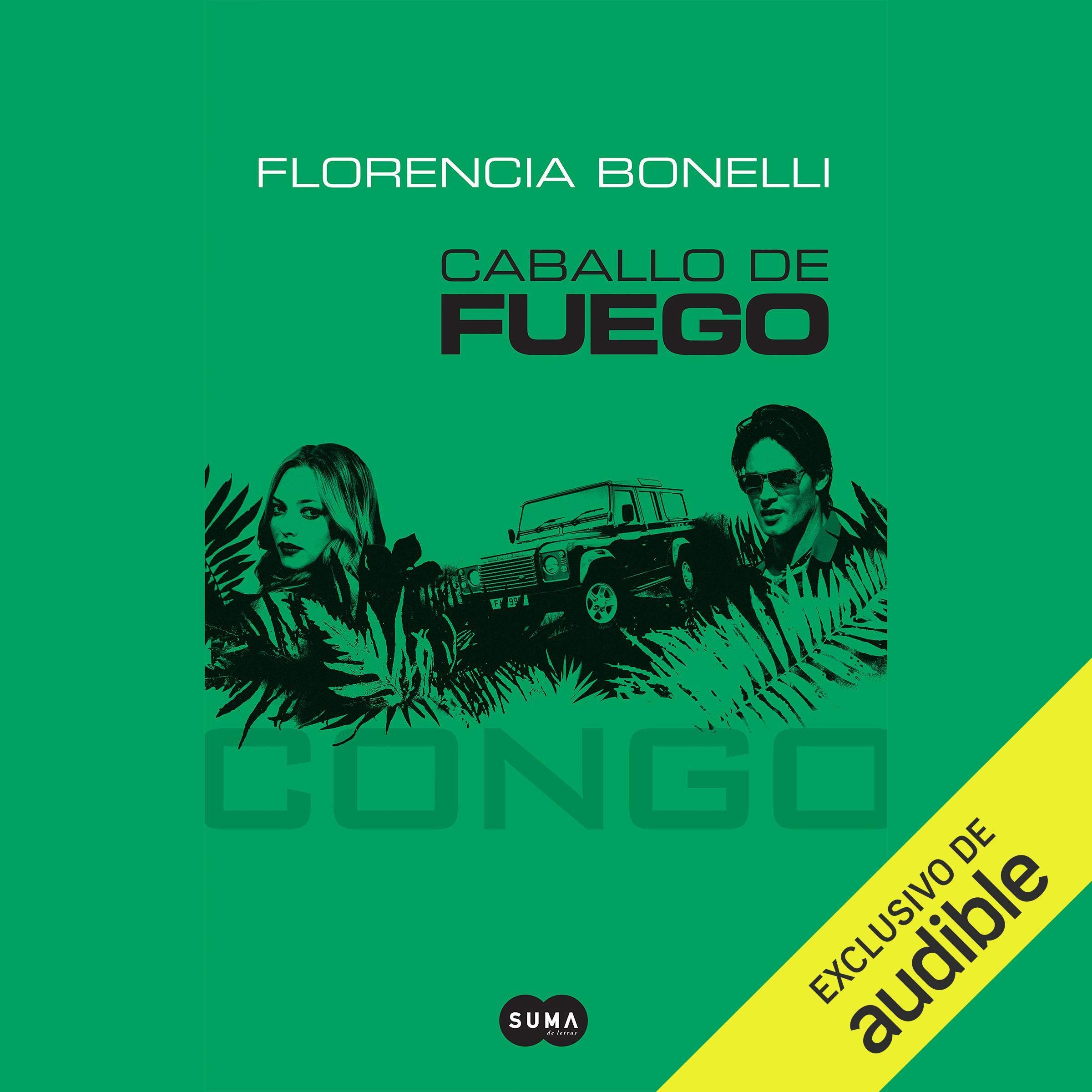 Cover art for Caballo de fuego: Congo [Fire Horse: Congo]