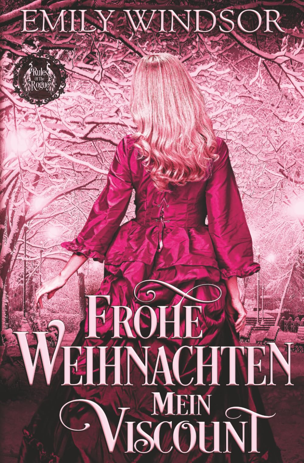 Frohe Weihnachten, mein Viscount (Die Regeln der Schurken)