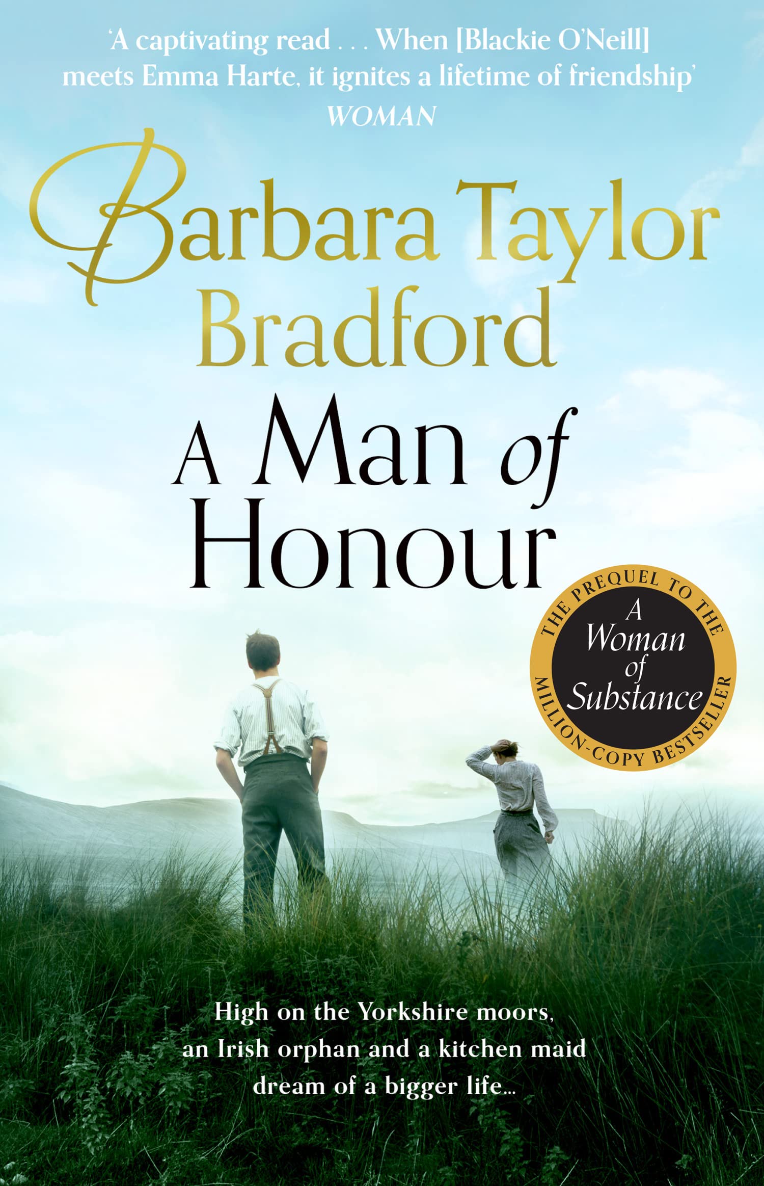 A Man of Honour: The new prequel to A Woman of Substance, the gripping million-copy bestseller: Book 8 (The Harte Family Saga)