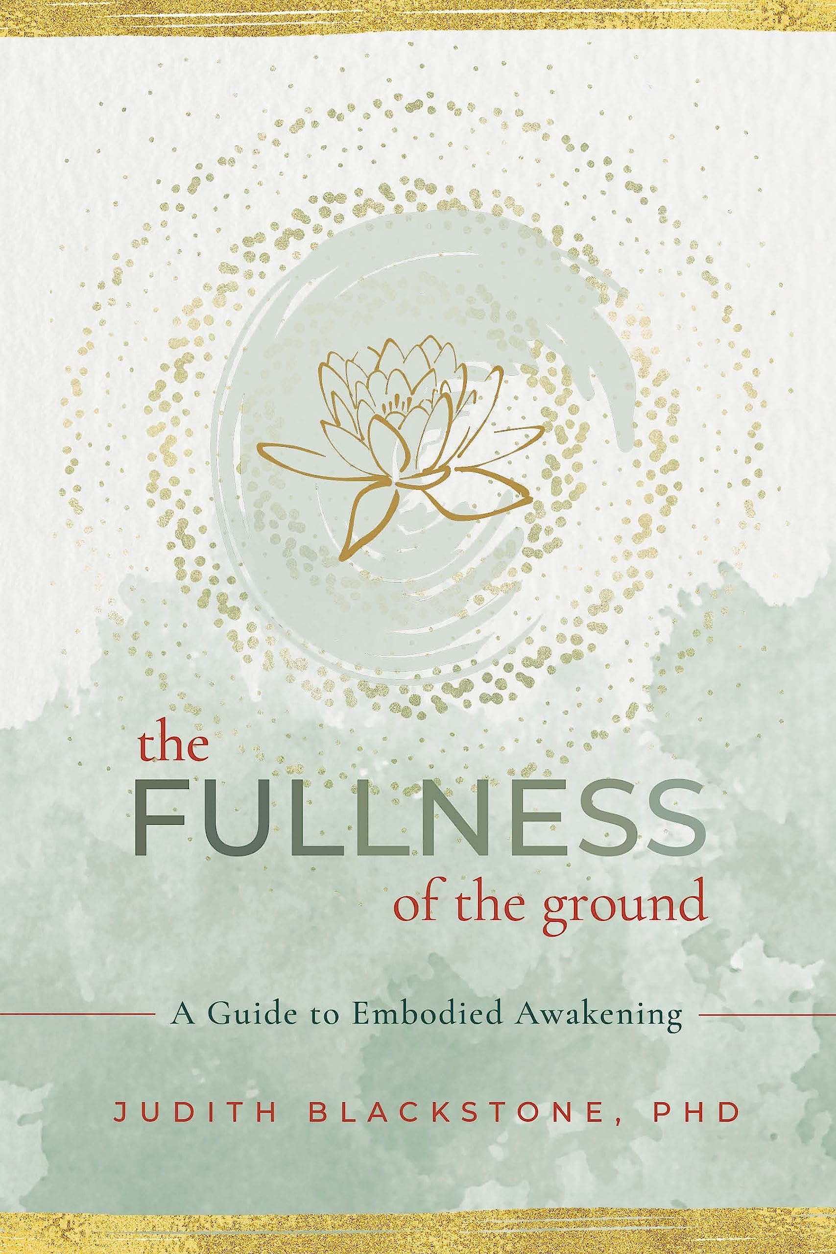 Fullness of the Ground