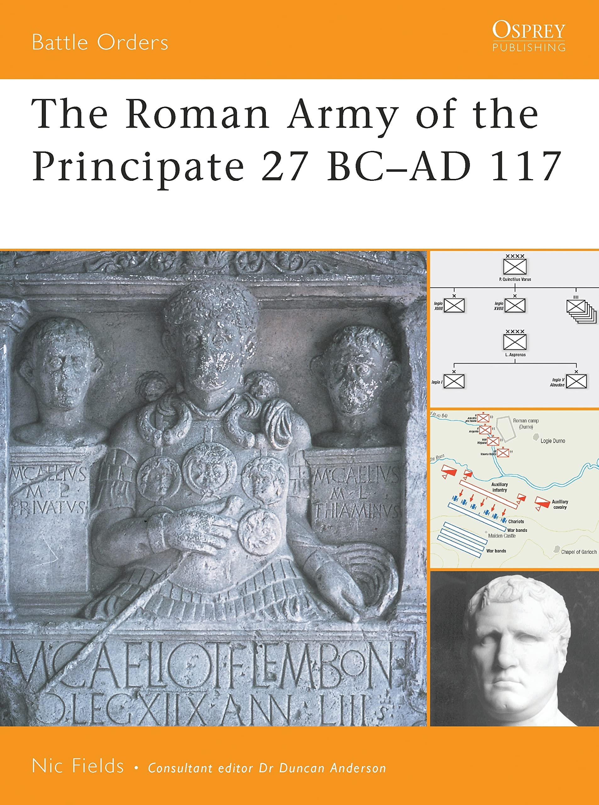 The Roman Army of the Principate 27 BCAD 117 by Nic Fields, ... - 9781846033865