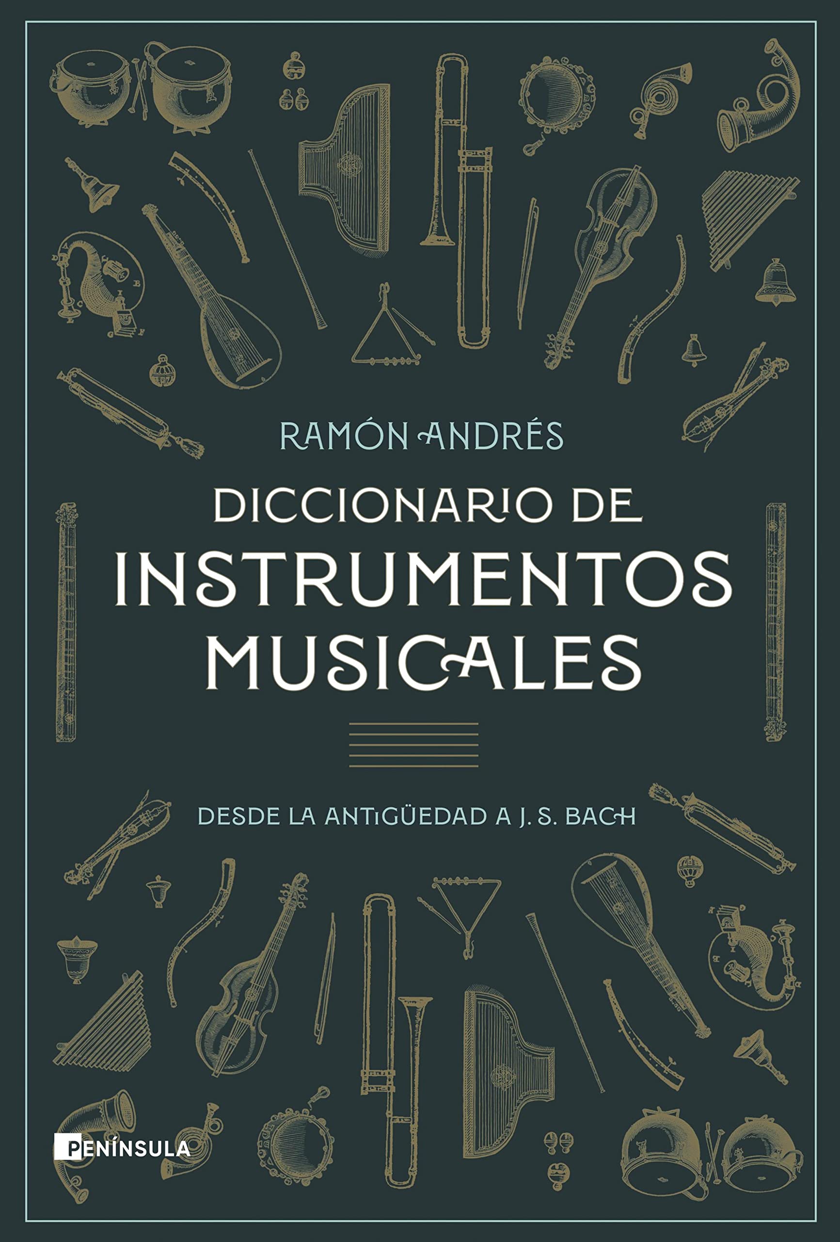 Instruments de musique dictionnaire de l'antiquité à Bach édition Cultura rare