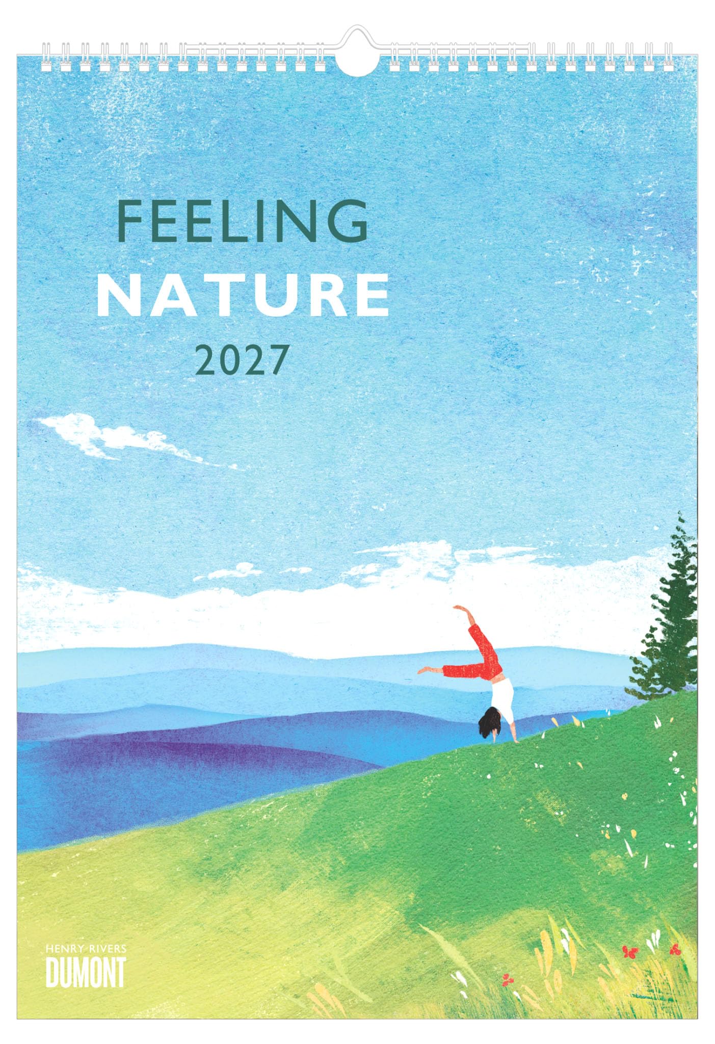 Rivers: Feeling Nature 2027: Wandkalender 29,7x42 cm mit Outdoor-Illustrationen von Henry Rivers im minimalistischen Design und Spiralbindung und Spiralbindung