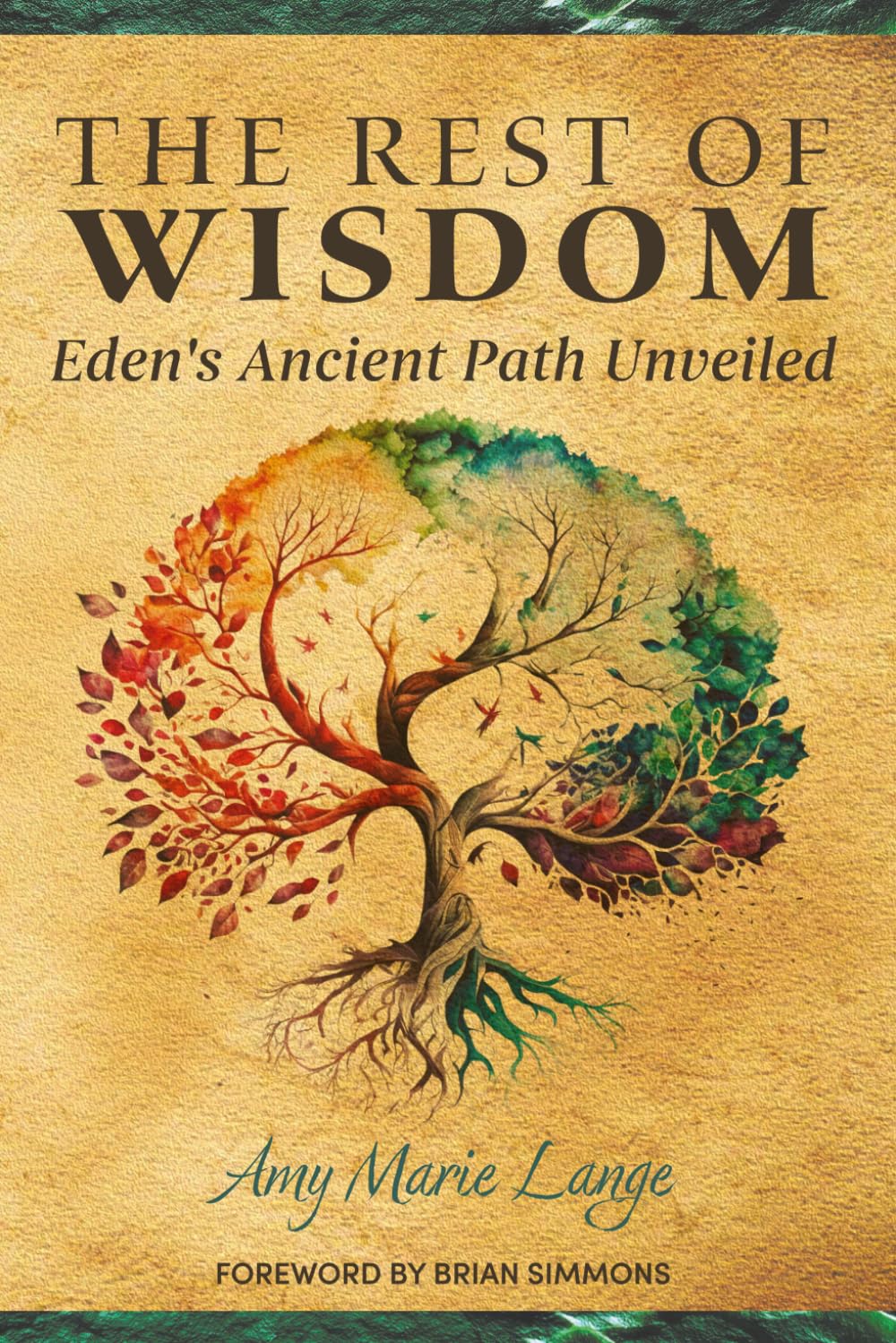 The Rest of Wisdom: Eden’s Ancient Path Unveiled