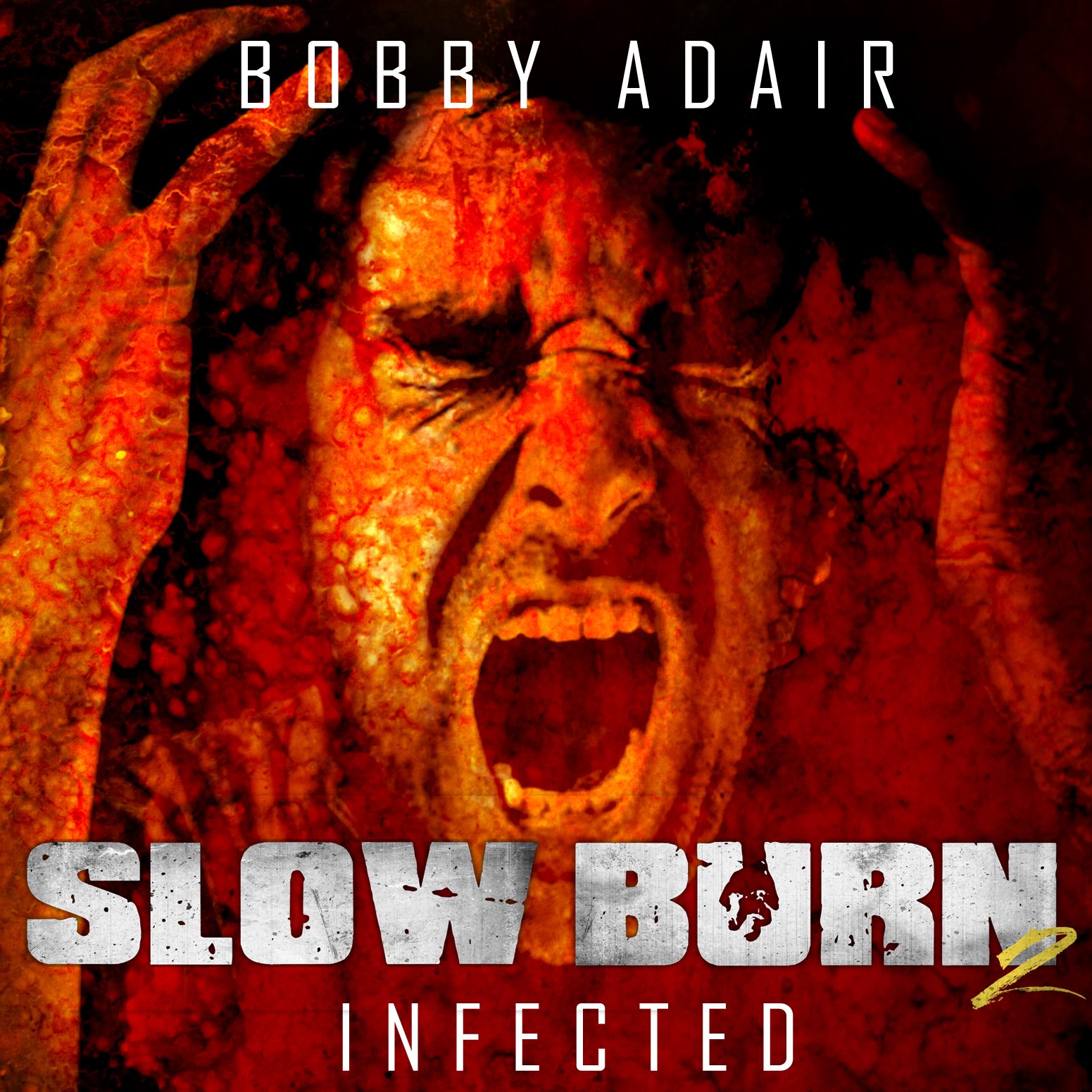 Cover art for Slow Burn: Infected, Book 2