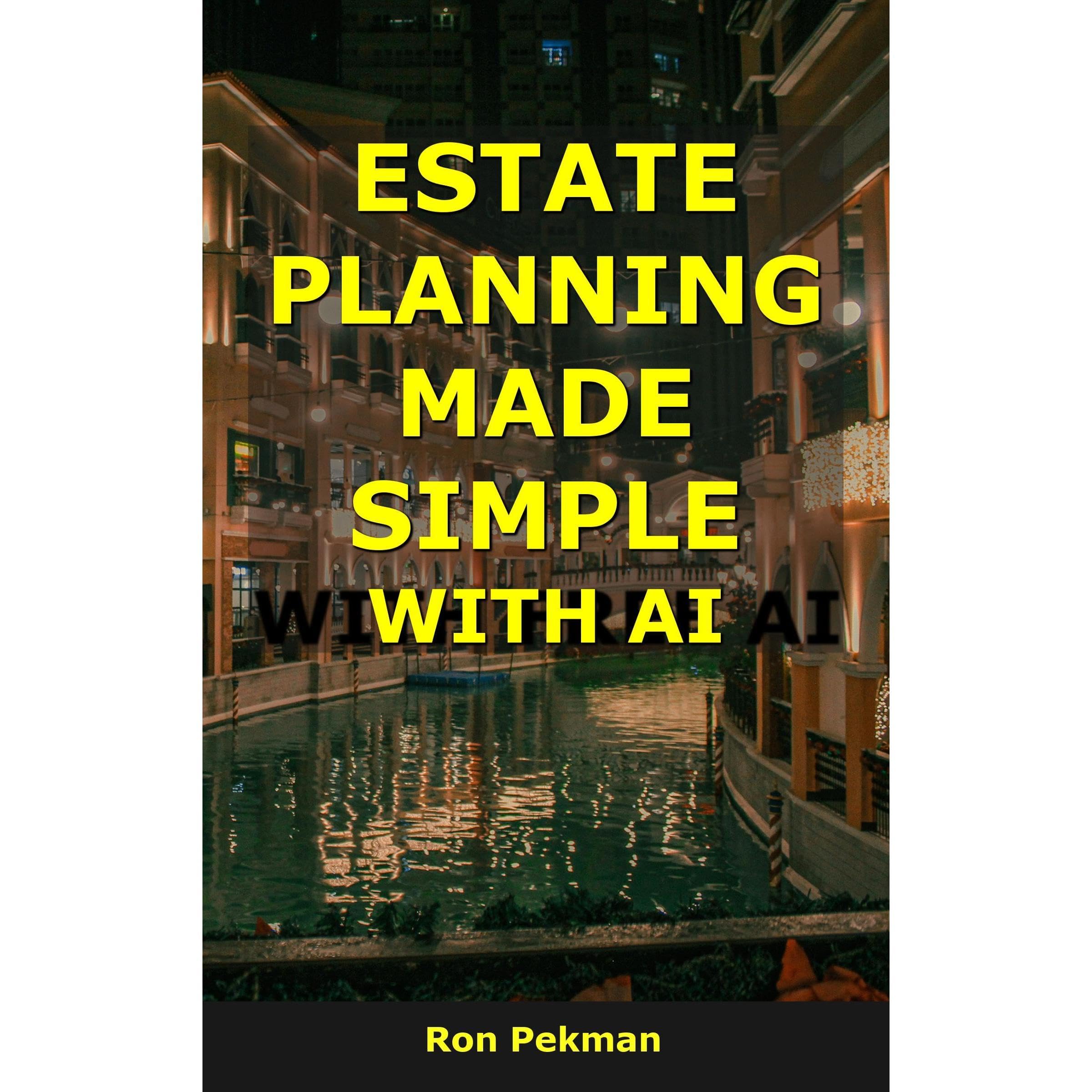 Estate Planning Made Simple With AI
