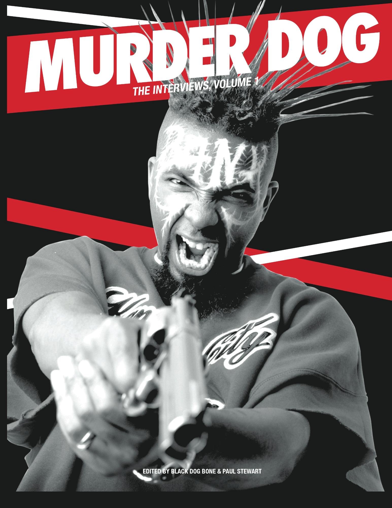 Murder Dog The Interviews Vol. 1 livre anthologie hip-hop US